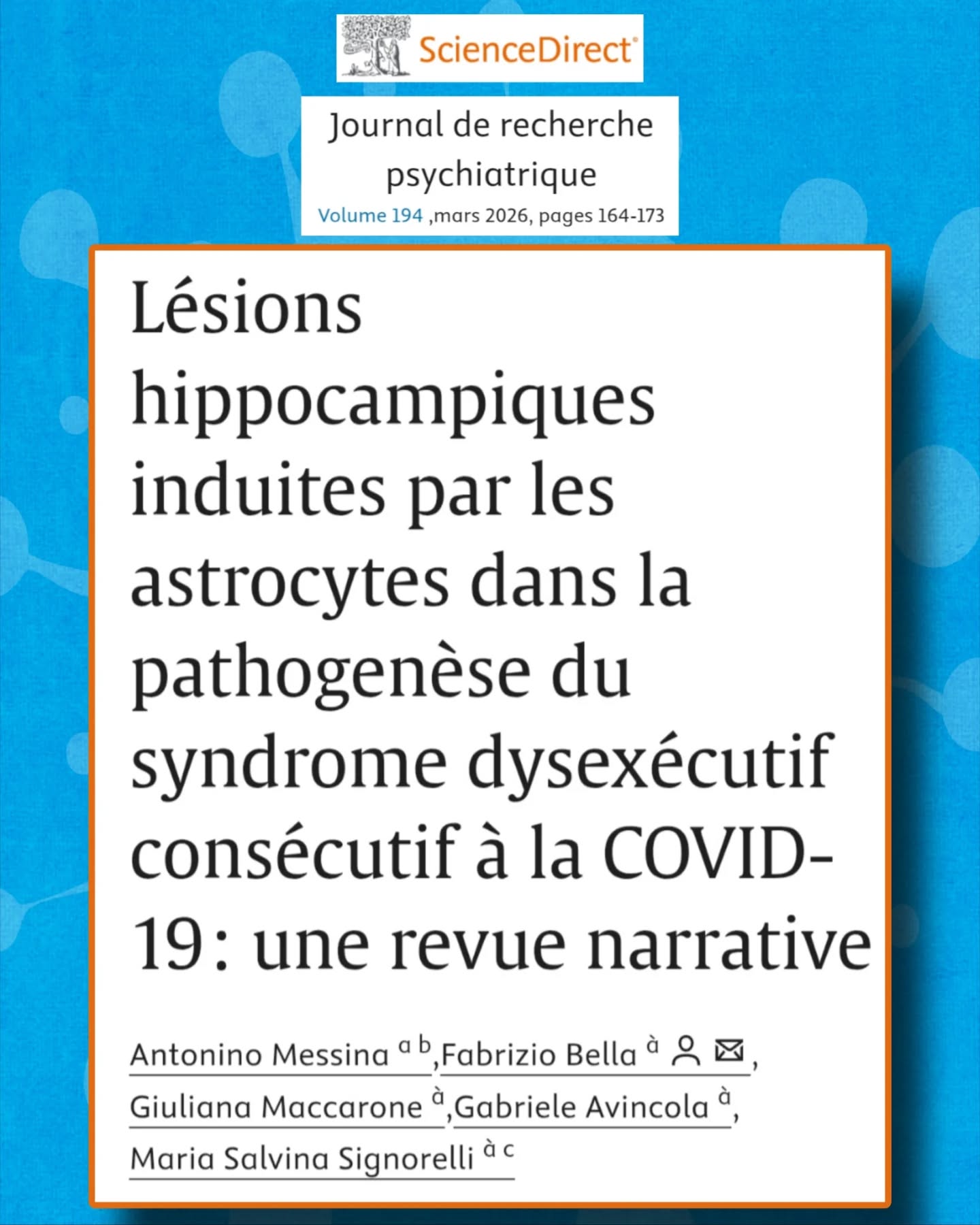 🧵🧠Cette revue narrative analyse les mécanismes neurobiologiques susceptibles d’expliquer un syndrome dysexécutif après une infection par le SARS-CoV-2, avec un focus particulier sur l’hippocampe. #CovidLong
📊Les auteurs rappellent que de nombreux patients atteints de #CovidLong présentent des troubles cognitifs persistants, notamment :
– des atteintes des fonctions exécutives
– des troubles de la mémoire
– des troubles de l’attention
🧩L’article synthétise les données montrant que l’hippocampe est une région cérébrale particulièrement vulnérable aux effets indirects de l’infection par le SARS-CoV-2.
🔥Plusieurs mécanismes sont décrits comme impliqués, notamment :
– l’activation des astrocytes et de la microglie
– la neuro-inflammation
– l’altération de la barrière hémato-encéphalique
⚠️Selon les données analysées, ces processus peuvent conduire à une neurotoxicité médiée par les cytokines, affectant :
– la survie neuronale
– le fonctionnement hippocampique
🧬Les auteurs rapportent également des éléments suggérant une altération de :
– la neuroplasticité
– la neurogenèse
deux processus essentiels pour la mémoire et les fonctions exécutives.
🧠La revue établit un lien entre ces altérations biologiques et l’apparition d’un syndrome dysexécutif, associant :
– des troubles cognitifs
– une fatigue mentale
– des symptômes affectifs
🧠➡️🧑⚕️Ces manifestations sont distinguées de troubles psychiatriques primaires, avec des différences physiopathologiques entre :
– des symptômes dépressifs liés à la neuro-inflammation
– la dépression classique
🧪L’article s’appuie sur des données issues :
– d’études cliniques
– d’études neuropathologiques
– d’études d’imagerie
incluant des observations d’hypométabolisme hippocampique chez certains patients #CovidLong.
📈Enfin, les auteurs soulignent la nécessité :
– d’études longitudinales
pour mieux comprendre l’évolution des atteintes hippocampiques et leur lien avec les troubles cognitifs persistants.
📄 Journal of Psychiatric Research, 2026
https://www.sciencedirect.com/science/article/pii/S0022395626000075
#Apresj20 #LongCovid