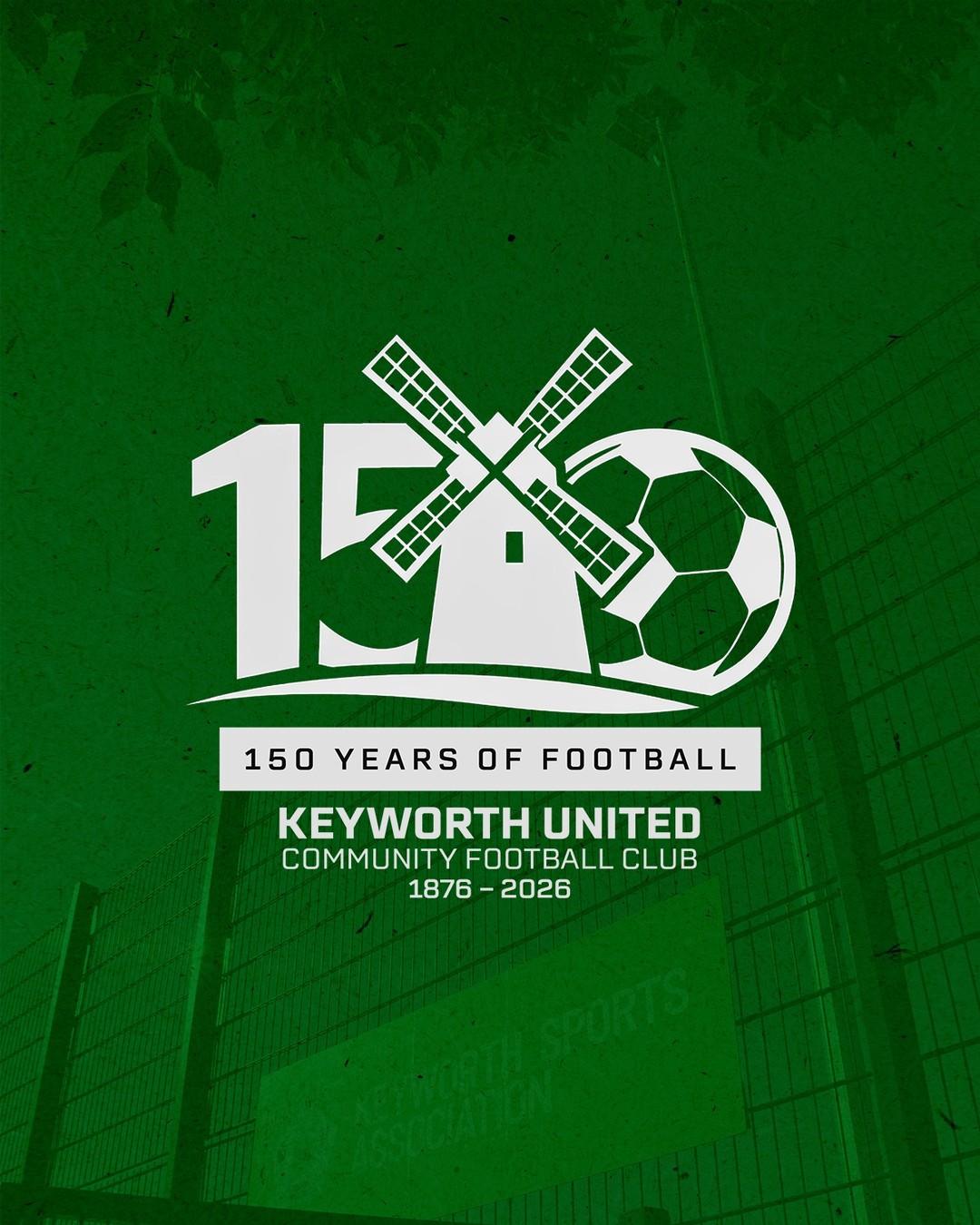 150 YEARS ⚽ | Keyworth United Community Football Club
On February 12th 2026 Keyworth United Football Club will be celebrating 150 years of football and to celebrate this amazing milestone the club will be releasing a special edition of the Green Gazette filled with club history and updates on our current team and their 2025/26 season.
We will also be celebrating this milestone with some special events in the summer so please give all our socials a follow for future updates.
If you are a business and would like to sponsor this special edition magazine or would like to place a half or full page advertisement please get in touch;
media@keyworthunited.com
#UTG | #COYG