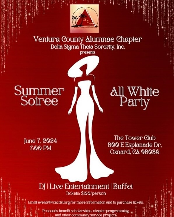 💃🏾 You won’t want to miss this!!!! A time will be had!
Ventura County Alumnae Chapter’s Summer Soirée All White Party is on its way!!!! See flyer for details!
We want to see you there!! 💃🏾
*Contact a member to secure your ticket before we sell out!*