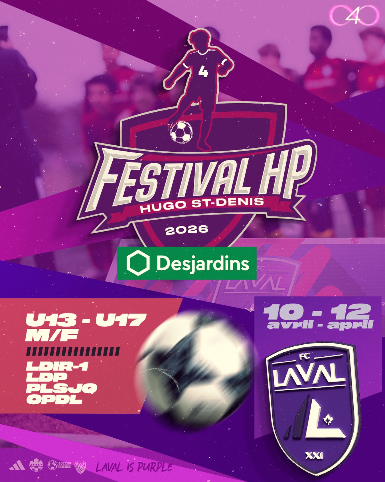 Nous avons le plaisir d’annoncer la troisième édition du Festival Printanier HP du FC Laval renommé Festival HP Hugo St-Denis 2026 ♾️4💜
Qui : Équipes U13 à U17 M&F (LDIR-1/LDP/PLSJQ/OPDL)
Quoi : Compétition de haut niveau pour les équipes LDIR-1, LDP, PLSJQ, et OPDL dans le but de préparer les joueurs et les joueuses à entamer leur saison estivale 💟
Où : Laval, Québec📍🇨🇦
Quand : 10-12 avril 🗓️
Comment : Les places sont limitées. Inscrivez votre équipe dès maintenant sur Spordle. Plus d’informations en bio ou👇🏽
https://page.spordle.com/fr/festival-printanier-haute-performance-du-fc-laval/competitions/1f0f15cf-3a0c-660a-b98e-02bf694eef19
https://tinyurl.com/FCL-FEST2026
Les règlements du festival sont disponibles en bio IG et sur notre site web
📧: festival@fclaval.com
Nous espérons vous y retrouver! 🟣⚪️
We are pleased to announce the third edition of FC Laval’s HP Spring Festival, now renamed the Hugo St-Denis 2026 HP Festival ♾️4💜
Who: U13 to U17 Boys & Girls teams (LDIR-1 / LDP / PLSJQ / OPDL)
What: A high‑level competition for LDIR-1, LDP, PLSJQ, and OPDL teams, aimed at preparing players to kick off their summer season 💟
Where: Laval, Quebec 📍🇨🇦
When: April 10–12 🗓️
How: Spots are limited. Register your team now on Spordle. More information in our bio or below 👇🏽
https://page.spordle.com/festival-printanier-haute-performance-du-fc-laval/competitions/1f0f15cf-3a0c-660a-b98e-02bf694eef19
https://tinyurl.com/FCL-FEST2026
Festival rules are available in our IG bio and on our website
📧: festival@fclaval.com
We hope to see you there! 🟣⚪️
#fclaval
#fcl #soccer #hugostdenis
#lavalispurple 💜💜💜
