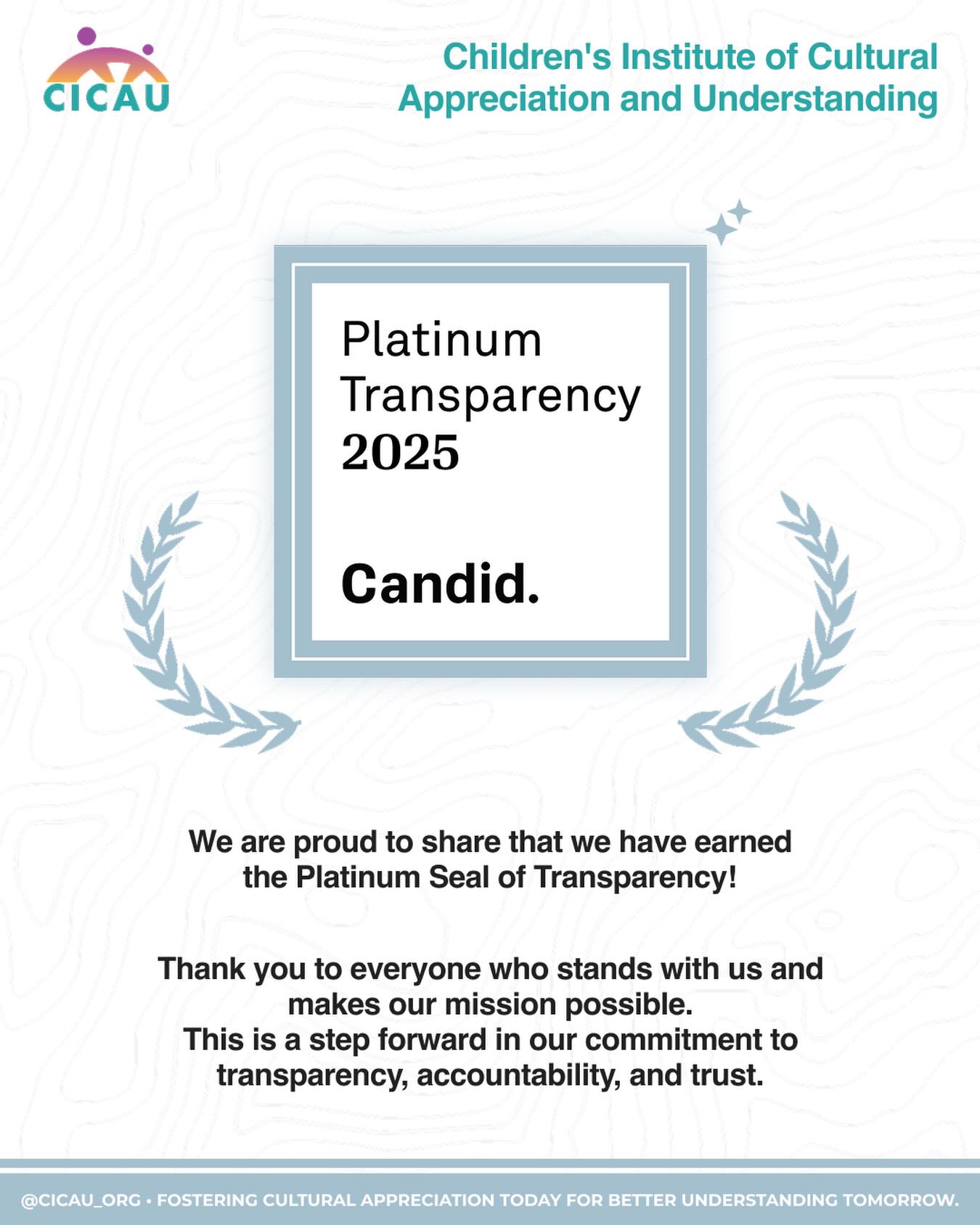 🏆 We’ve earned our Platinum Seal of Transparency with @candiddotorg! Get updates on our impact through our #NonprofitProfile
🔗 Link: https://app.candid.org/profile/14606405/childrens-institute-of-cultural-appreciation-and-understanding-inc-88-3996970/
