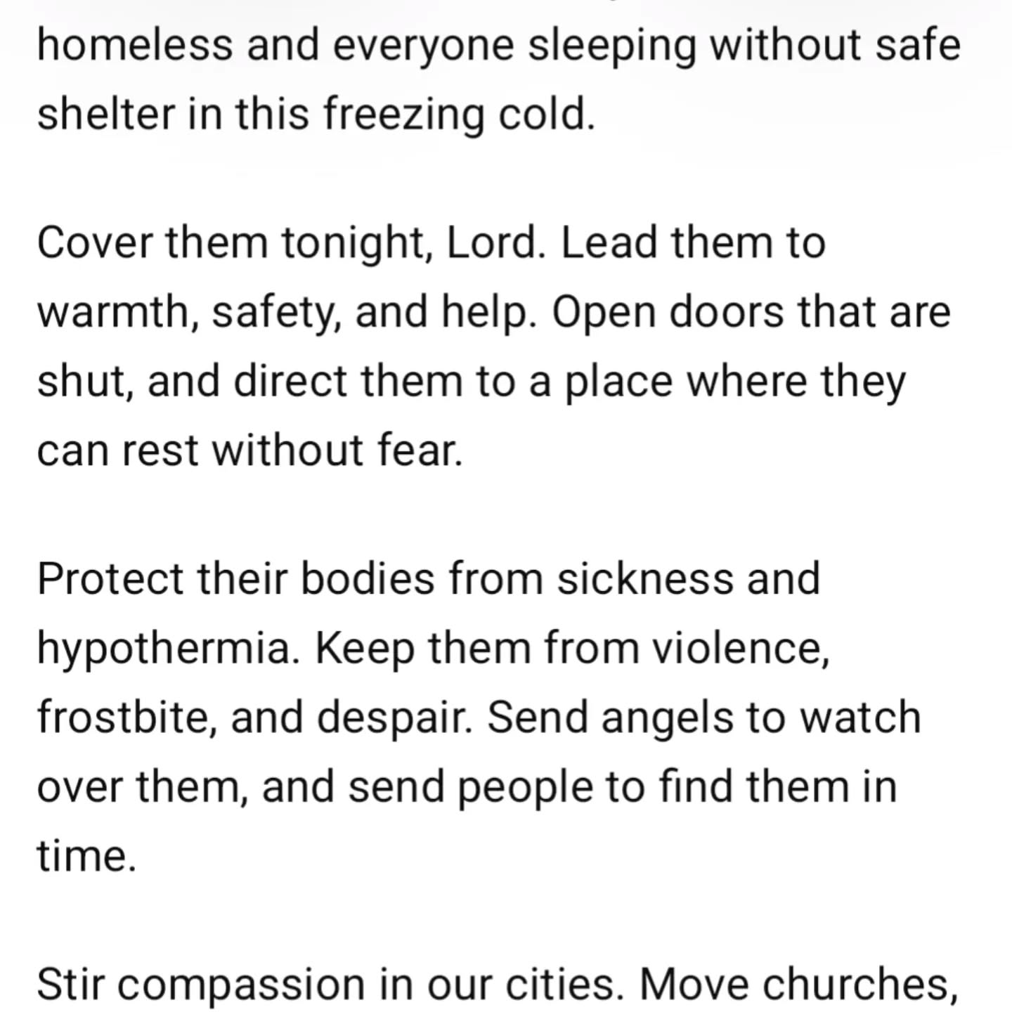 Prayer for the #homeless in freezing weather
#homelessness #Unshelter #shelter #winterweather