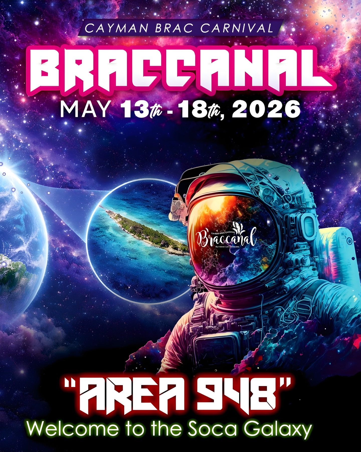 Mark your calendars for Cayman Brac Braccanal Carnival, May 13 to 18, 2026!🚀👩🏼🚀👨🏾🚀🌎
This year’s theme, “Area 948- Welcome to the Soca Universe”, invites you to lift off into the vibrant and exhilarating realms of soca music and culture.
Each event promises to be an outta this world experience with the pulse of soca music and excitement of Carnival.
Join us for a carnival unlike any other!
The Braccanal Soca Universe awaits…….🪐👽
.
.
.
#braccanal2026#braccanalcarnival#area948#braccanal#caymanbraccarnival
