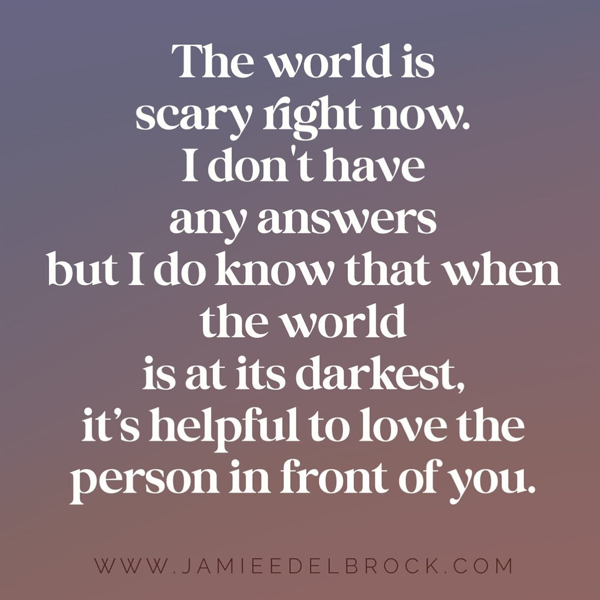 Watching current events unfold is unsettling, heartbreaking and huge reminder that things are not ok.
The world is scary right now.
I don’t have any answers but I do know that when the world is at its darkest, it’s helpful to love the person in front of you.
Sending everyone extra love. The world certainly needs more of it. ❤️🩹
•
.
.
.
.
.
.
.
.
#currentevents #currentaffairs #loveeachother