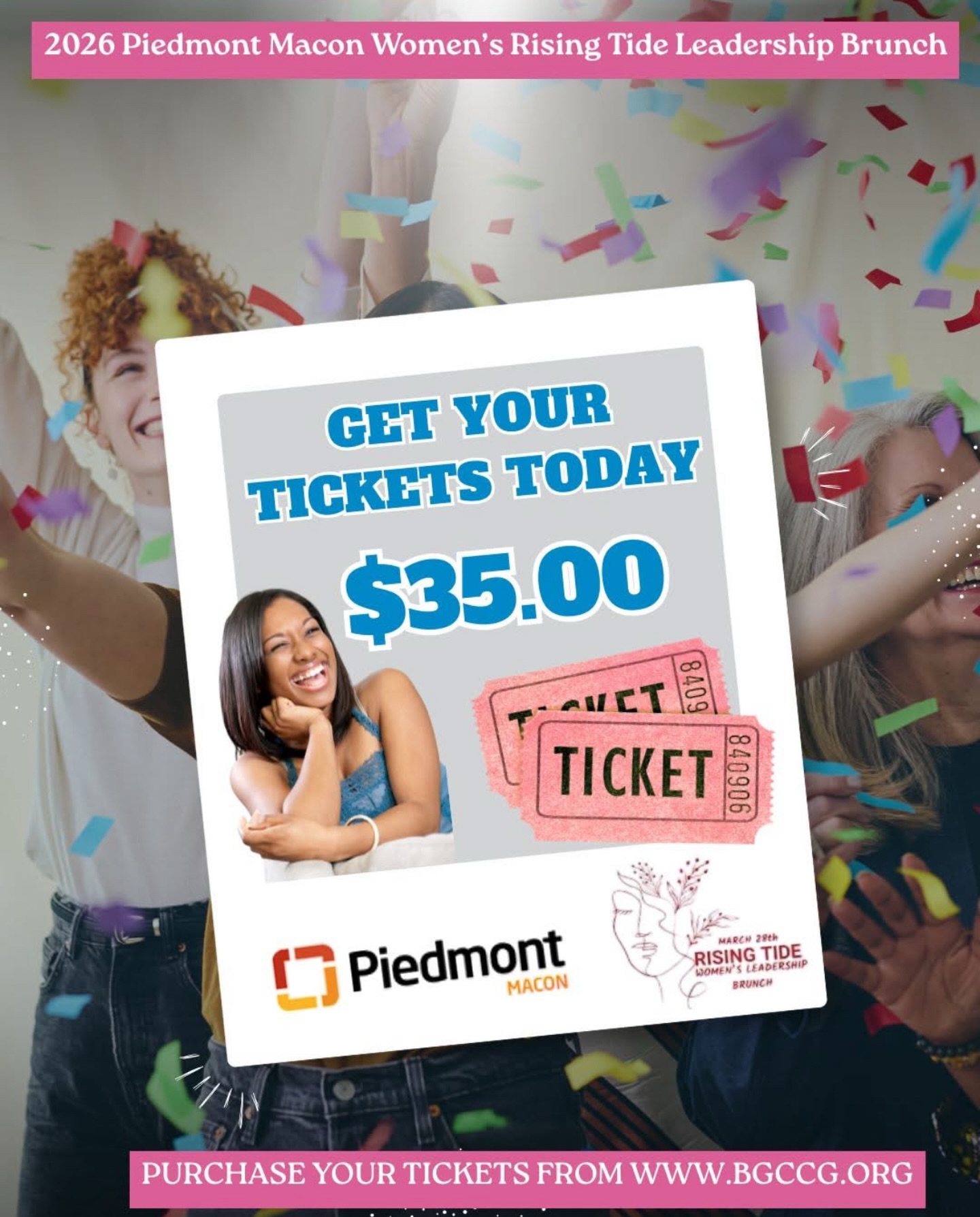 The 2026 Piedmont Macon Rising Tide Women’s Leadership Brunch is calling your name!
Grab your tickets now and join us for an inspiring day filled with powerful speakers, networking opportunities, and celebrations of women’s achievements.
Secure your seat, and be sure to bring along a powerful woman who you’d love to enjoy this event with. Together, let’s make waves and create a brighter future for women leaders everywhere!
https://lnkd.in/d2qW-6bi
.
.
.
#RisingTideBrunch #WomenEmpowerment #BGCCG #EmpoweredWomenEmpowerWomen