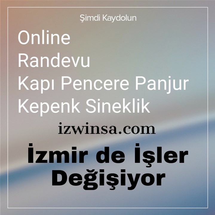 İzmir Winsa Güvencesi İle Yeni Devir Başlıyor. Şimdi izwinsa.com sitesine üye olun ve tüm servis ve keşif taleplerinizi artık kendiniz yönetin. Kapı Pencere Panjur Kepenk Sarmal Kepenk Sineklik Yaptırmak yada tamir ettirmek için online randevu oluşturun. ZAMAN DEĞİŞİYOR. KAPI KAPI ARAMAYIN! Sadece TIKLAYIN! İzmir tüm semt ve ilçeleri için ...
#winsa #izwinsa #alcaart #izmir #urla #çeşme #cesme #alaçatı #alacati #bornova #narlıdere #balçova #konak #karabaglar #pvctamir #dogramatamir #pvcdograma #kapı #pencere #panjur #sineklik #kepenk #otomasyon #sensorlukapi #otomatikkapi #guzelbahce #karsiyaka #bahcelerarasi