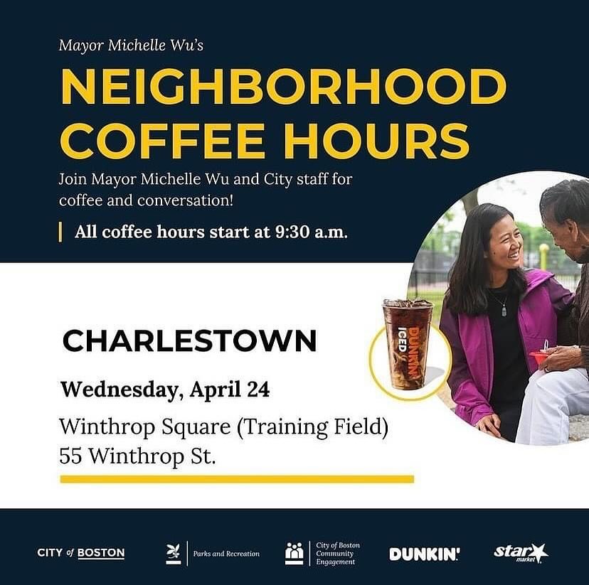 @mayorwu’s #Charlestown Coffee Hour is Wednesday, April 24th at 9:30AM in Winthrop Square (Training Field). Enjoy coffee and conversation with community members and city officials. #communityengagement