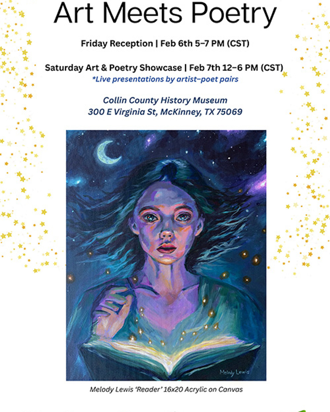 Art Meets Poetry 2026 — Feb 6, 5–7 PM CST at Collin County History Museum. Join us at opening night to view artwork, read poetry and meet all the artists!
Poetry readings will be on Feb 7, 12–6 PM CST. Don't miss me between 2-3 PM!
Link in Bio #ArtMeetsPoetry #McKinney #Poetry #ArtShow #CommunityEvent