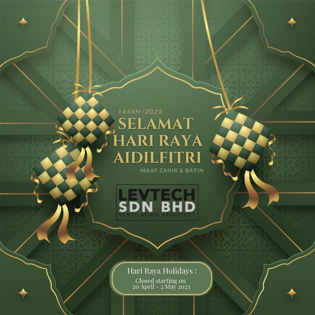 Selamat Hari Raya dan Maaf zahir & batin.
#levtechsb #levtechsbmalaysia #ventilationarchitect #lev #localexhaustventilation #ventilation #ventilationsystem #levtesting #fumehood #fumecupboard #ductlessfumehood #ducting #ductingsystem #fume #fumeextractor #armhood #canopyhood #laboratory #emergencyshower #scrubber #centrifugal #dustcollector www.levtechsb.com