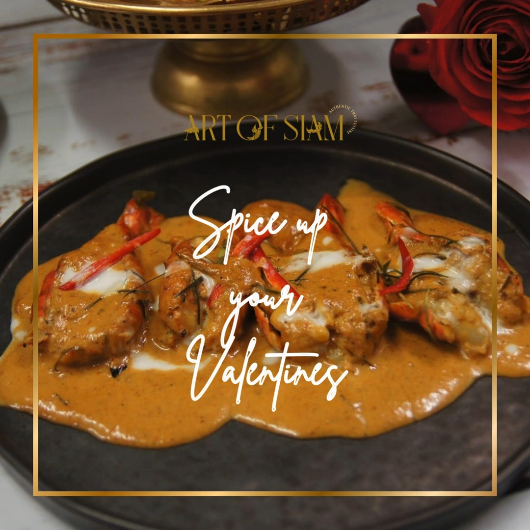 💖Spice up your Valentine with us at Art of Siam!
An evening of love, flavour, and unforgetables Thai dining ✨