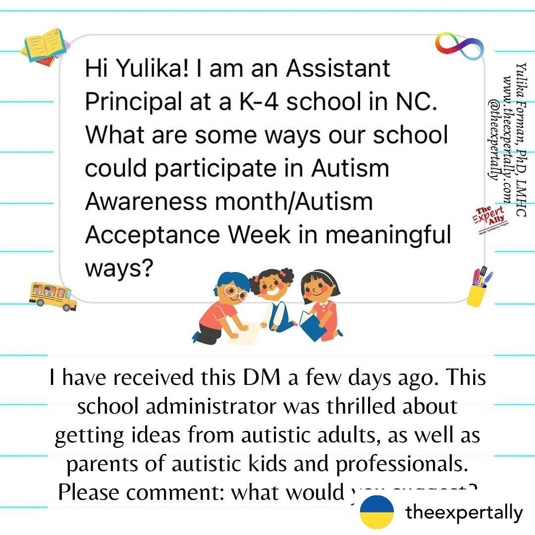 #BCBA here! Traditionally our field has had a majority of its clientele from the autistic community BUT we haven’t done a great job listening to autistic voices and celebrating neurodiversity. This post by Dr Yulika Forman has some awesome suggestions for professionals and parents in the comments section. I also encourage you to follow more individuals who identify as autistic. They have and continue to teach me so much. -Lauren (owner/clinician of @zetawellness) ❤️ Repost: @theexpertally I wanted to post this as soon as I could so that this thoughtful school administrator has enough time to prepare.
.
It always makes me so happy to hear from teachers, school administrators, and school therapists who want to learn. Imagine going to a school that "sees" you as an autistic student.
.
Let's put our heads together to answer this question, and we will know that somewhere in NC autistic students will feel seen. This could also be a good opportunity for parents to get ideas to suggest at their children's schools. I will make a post with a summary of suggestions as well.
.
And don't worry, I am coming back to the conversation about behavior. I will be posting on stimming, and I even have a reel coming up! Yes, I made a reel!
.
Follow @theexpertally and check back often for new helpful content.
.
UNRELATED BUT IMPORTANT: for a limited time, I am offering 15-min consultations to raise money for sensory items for autistic kids displaced due to the war in Ukraine. 100% of the proceeds will be used to buy these sensory items. For details and to register, please see the Linktree in my bio or my highlight Help 🇺🇦. If you don’t need a consultation and want to donate, there is a box you can check indicating that you won’t be using the consultation and it’s donation only. Thank you in advance.
.
#adhd #autismacceptance #autism #spectrum #ASD #autismawarenessmonth #anxiety #mentalhealth #autismawareness #specialneedsmom #invisibledisability #autismmom #Education #autismacceptanceweek
#AutismDad #AutismParent #AutismParents #disability
#specialneeds #Educational #slppeeps #bcbaaba
#Behavior #SLP #autistic #behavioral