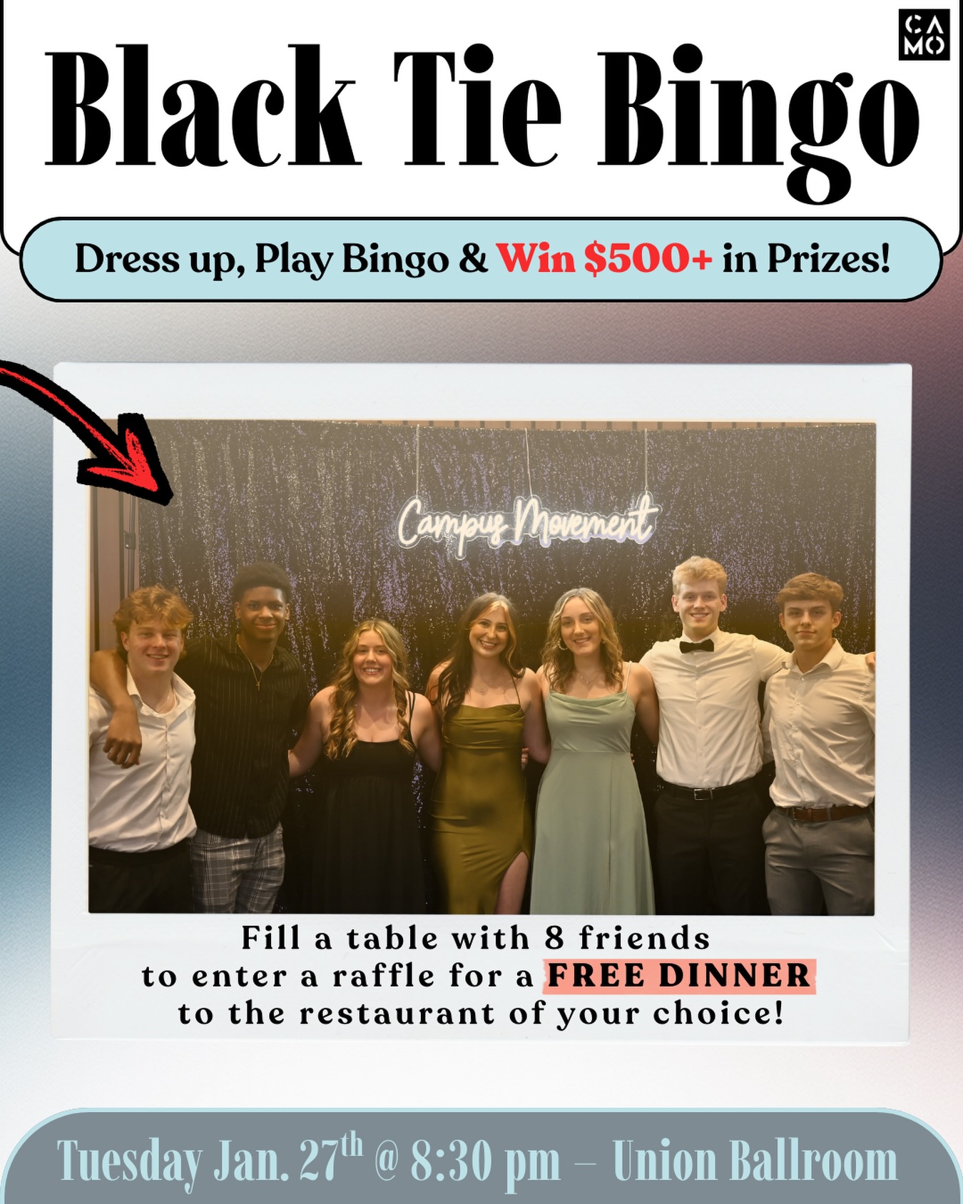 BLACK TIE BINGO! Get dressed up, play bingo, & win $500+ in total prizes! 🤵🏽💃🏻Grab your friends and fill a table for the chance to win a FREE dinner of your choice! TUESDAY, Jan. 27th, 8:30pm. Union Ballroom!