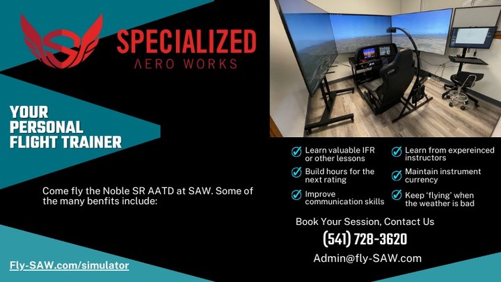 Get your 'sim' time with SAW in the Noble SR Advanced Aviation Training Device. This is a Cirrus cockpit, but we can train many things that are not cirrus specific. Check out our website for details.