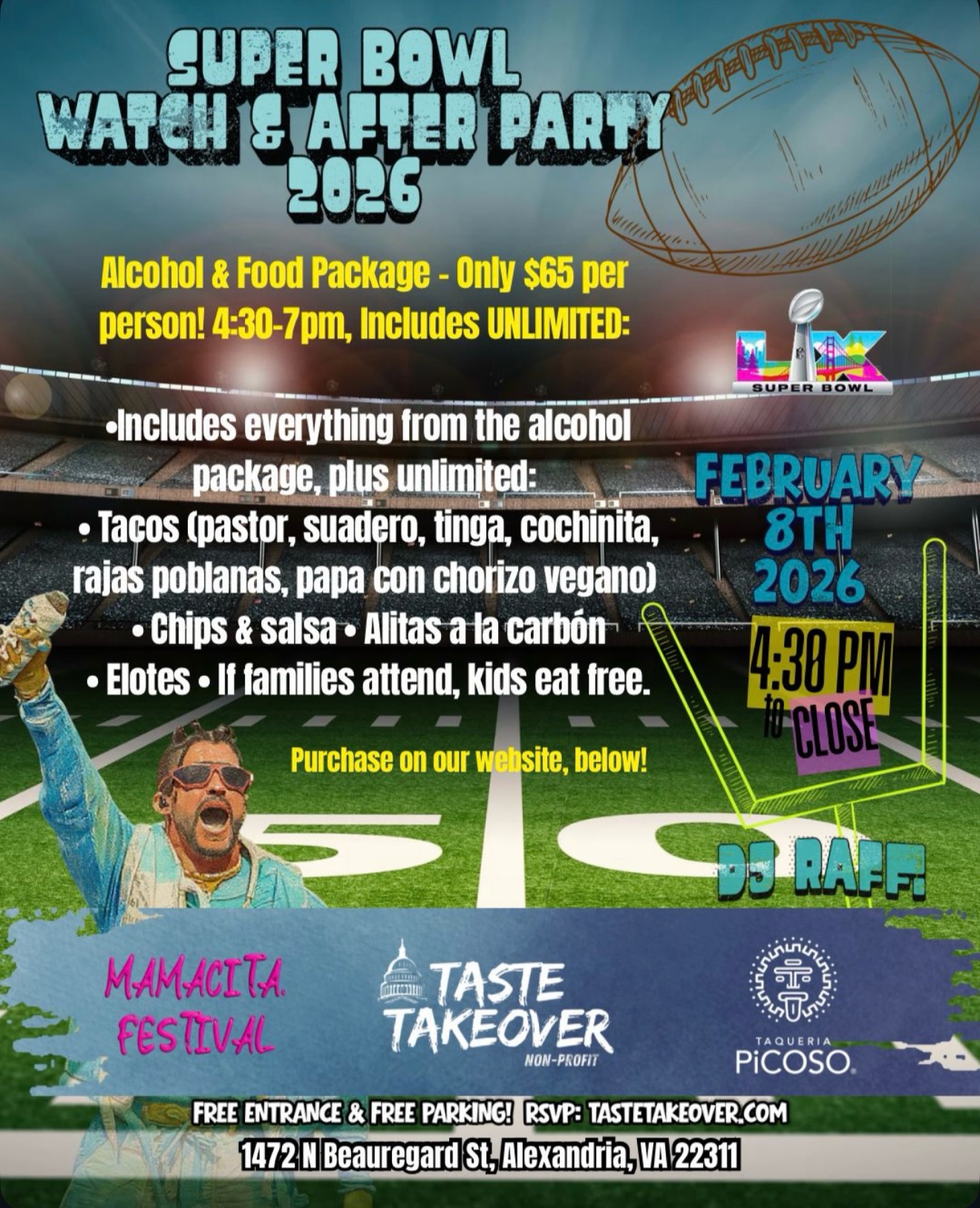 Super Bowl at Taqueria Picoso just got upgraded! 🏈🔥 RSVP now at tastetakeover.com for free entry or grab an alcohol + food package! 🌮🍻 Doors open 4:30 PM till close with an all-ages, family-friendly vibe and kids eat free when families attend. 👨👩👧 DJ after party going all night! 🎧 LGBTQ+ friendly and everyone is welcome. First time Taste Takeover is taking over Taqueria Picoso and we’re doing it BIG 👀📍1472 N Beauregard St, Alexandria VA! DMV don’t miss this one!! 🔥