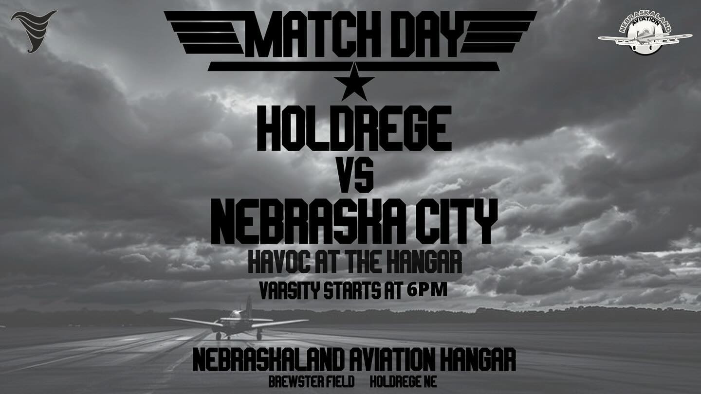 MATCH DAY
Havoc at the Hangar
Come out and cheer on your Dusters as we take on Nebraska City inside the Nebraskaland Aviation Hangar!
Local Food Trucks
JV starts at 5:30
Varsity starts at 6:00
It’s a great day to be a Duster!!!