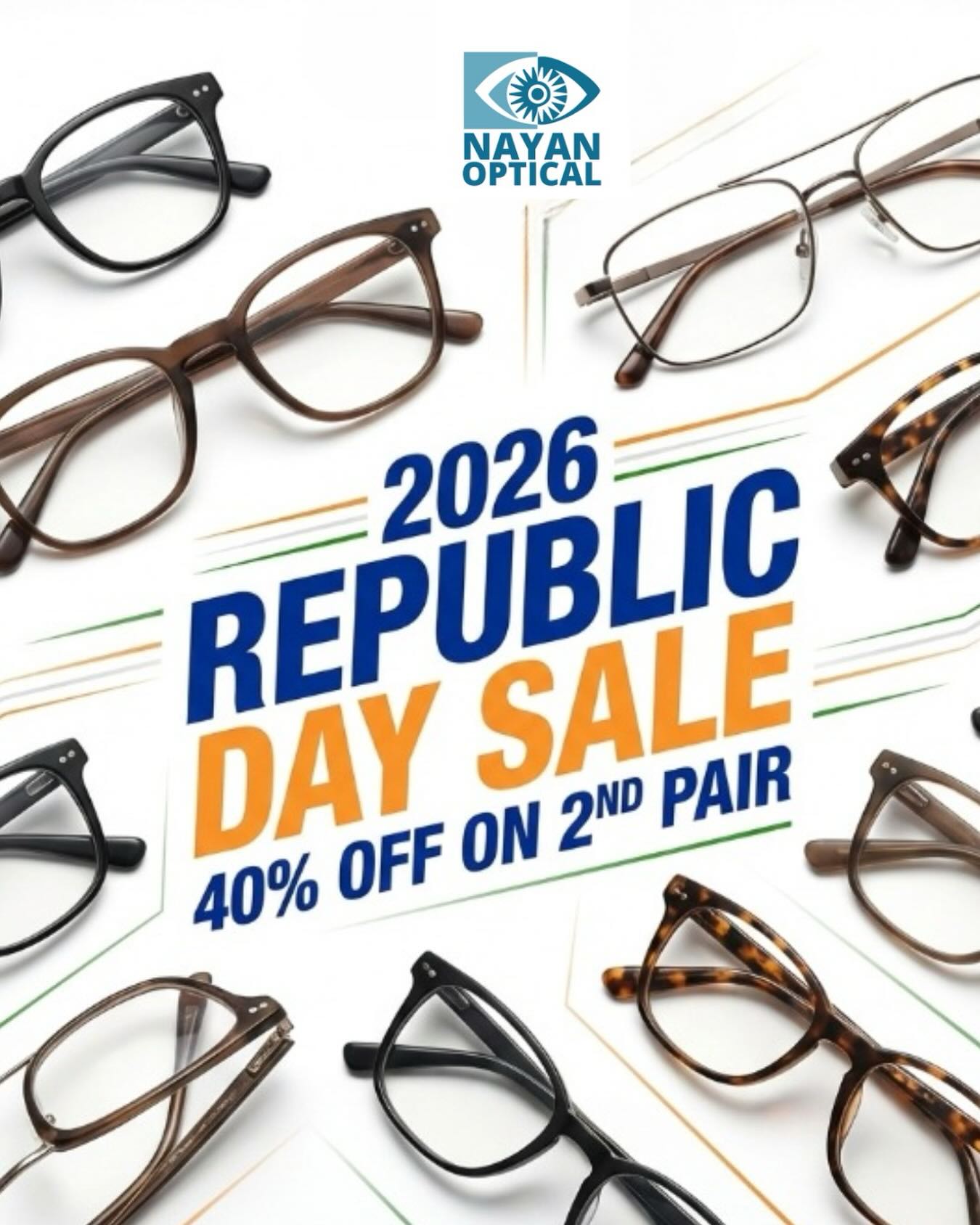 A nation that sees clearly, moves forward boldly. Celebrate Republic Day with sharper vision and smarter savings with 40% OFF on your second pair.
#RepublicDay2026 #BoldVision #NayanOptical
#IndianPride #OpticalSale ClearVision
GuwahatiBusiness Panbazar
