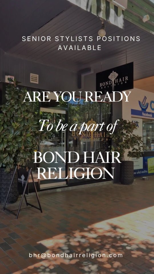 ✨ We Are Hiring – Senior Hairstylist ✨
Bond Hair Religion is on the hunt for a passionate Senior Hairstylist to join our incredible team 🤍
What we offer:
• Flexible hours
• A genuinely supportive and uplifting work environment
• An amazing team culture
• Endless training and education opportunities
• Photo shoots and creative projects
• Incredible opportunities to grow your career and yourself
If you’re ready to be part of a salon that values creativity, growth, and teamwork — we’d love to hear from you.
DM us or email through your resume to
Bhr@bondhairreligion.com ✨✂️