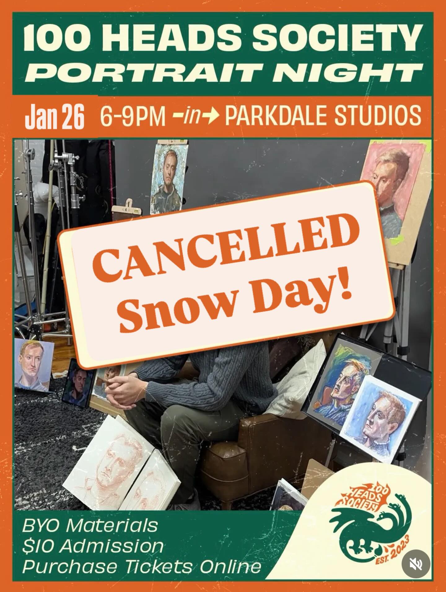 Portrait night is cancelled!
See you next week, for anyone who bought a ticket we are sending a refund or transfer!