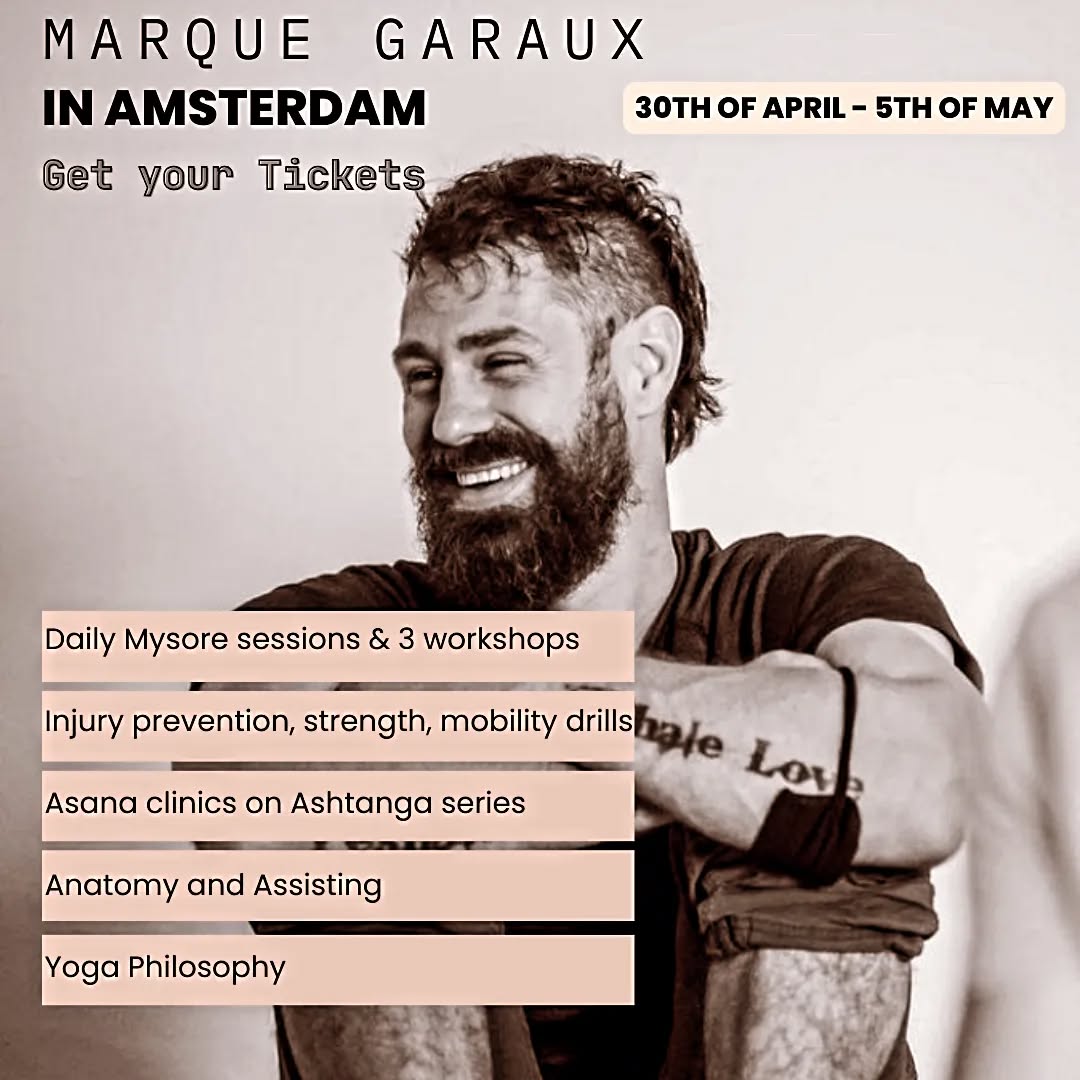 🎟️ Get your Tickets for Marque Garaux @yogamarque in Amsterdam, 30th of April to 5th of May 2024 !
You have different options to choose from:
◇ Whole package
◇ Weekend pass
◇ One weekend day only
◇ Mysore only
◇ Single workshop
◇ Single practice
How to get your tickets?
LINK in Bio (second link)
Or
DM for link
@bluebirdsamsterdam
#ashtangaworkshop