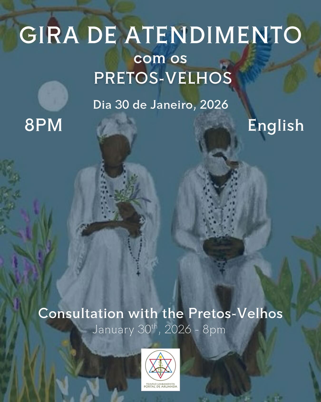 Olá! Nessa sexta-feira, teremos a nossa primeira gira de atendimento com os queridos Pretos-Velhos. A reflexão é palestra inicial será em inglês, e as entidades atenderão em português e inglês pra quem precisar. Lembramos que estaremos vendendo comida na cantina que vai diretamente em ajudar paga o aluguel e gastos da nossa casa. Agradecemos pelo carinho e apoio de toda com a casa! Que os nossos mentores abençoe a nossa semana. Paz e bem 🙏🏽
Hello! This Friday, we will have our first consultation meeting with our beloved Pretos-Velhos. The initial reflection and lecture will be in English, and the entities will consult in Portuguese and English for those who need it. We remind you that we will be selling food in the reception, which will directly help pay the rent and expenses of our temple. We appreciate everyone’s affection and support for the temple! May our spirit guides bless our week. Peace and love 🙏🏽