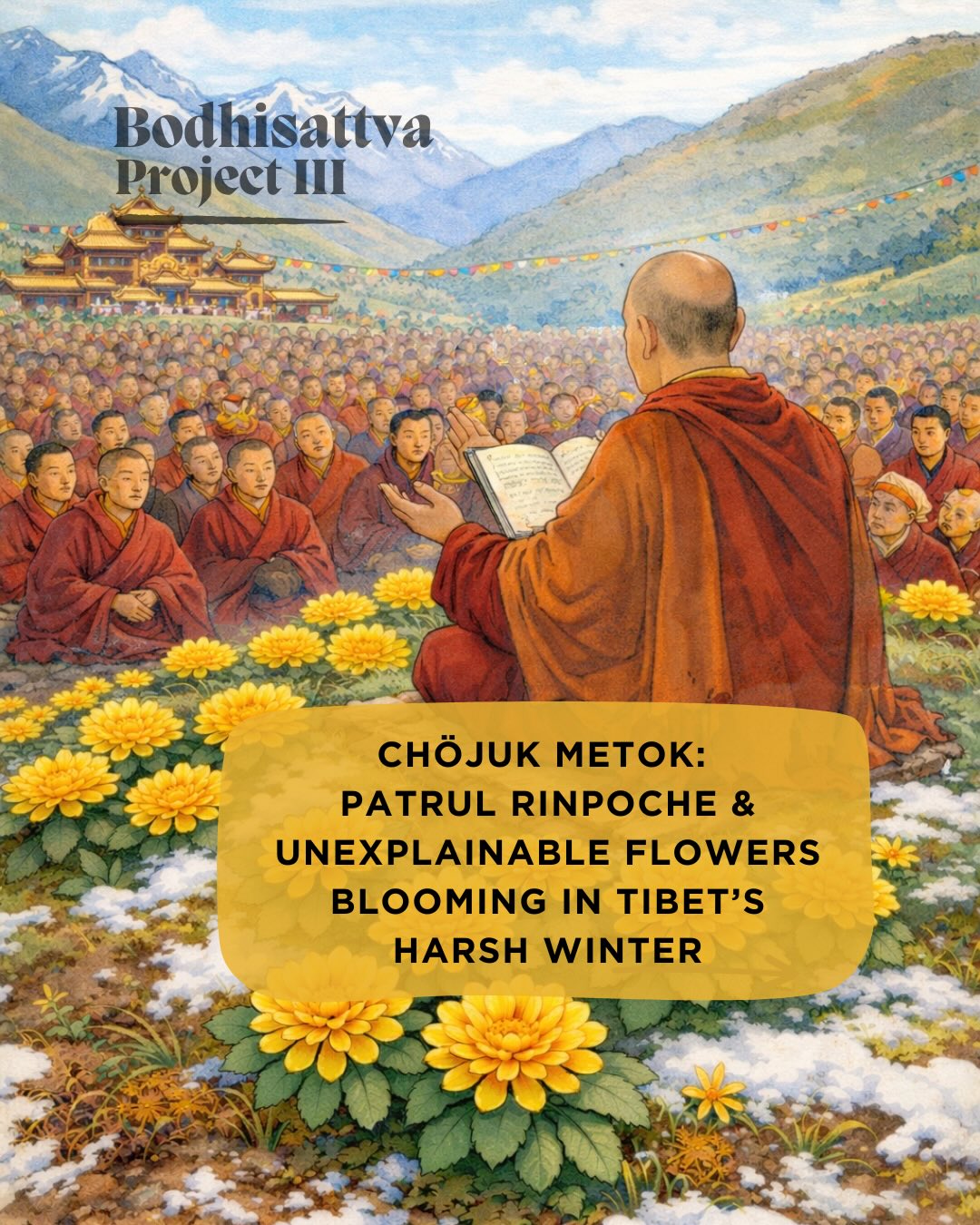 Even in the harshest winter, compassion can bloom. Tradition tells that after Patrul Rinpoche taught "The Way of the Bodhisattva"—the path of one who awakens not only for themselves, but dedicates their life to the benefit of all beings—impossible flowers began to bloom where he sat.
The Bodhisattva Project III continues this living lineage of teachings. Beginning February 13, 2026, receive teachings on
The Way of the Bodhisattva with Do Tulku Rinpoche.
To learn more and register you can check our link in bio 🌼
#buddhism #patrulrinpoche #shantideva #thewayofthebodhisattva #bodhisattvachariaavatara #dotulkurrinpoche #compassion