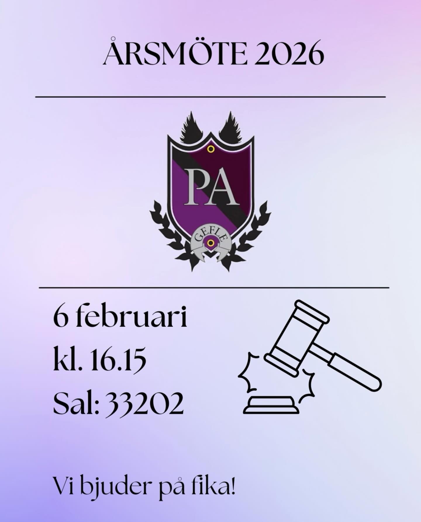 Den 6e februari 2026 öppnar vi upp dörrarna till PA Gefles årsmöte 2026 i sal 33:202 klockan 16:15. ⭐️
Om du sitter i styrelsen, i valberedningen eller är nominerad så MÅSTE du infinna dig på mötet.
‼️ Dagordningen inför årsmötet finns länkad i profilen‼️
Hoppas vi ses! 💜