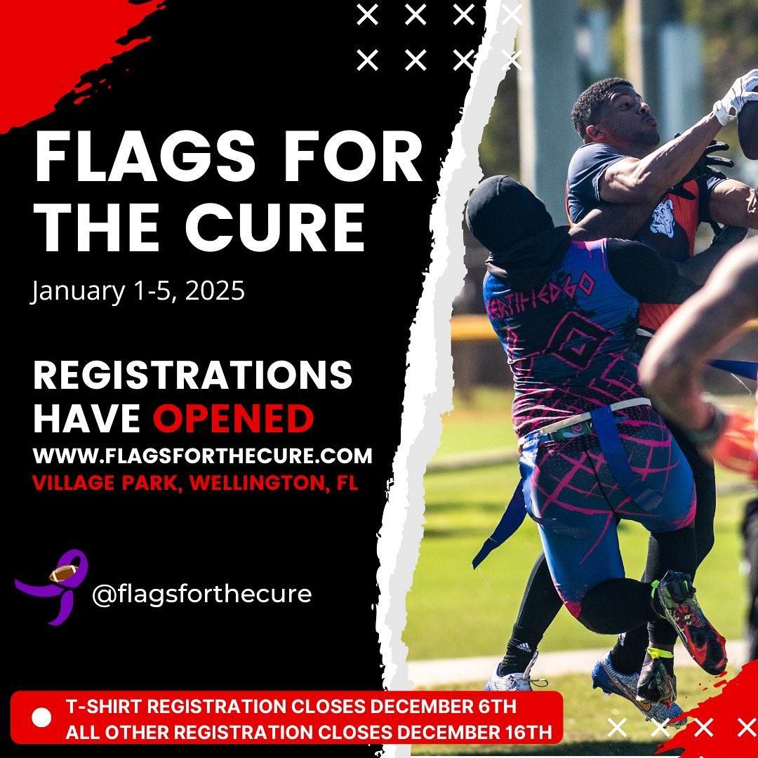 🏈 Ready to play for a cause? 🌟 Registrations for Flags for the Cure are NOW OPEN!
📅 Event Dates: January 1-5, 2025
📍 Village Park, Wellington, FL
💻 Register at: www.flagsforthecure.com
🎟 Don’t miss out!
• T-shirt registration closes December 6th
• All other registration closes December 16th
Let’s come together, make a difference, and raise awareness! 💜 #FlagsForTheCure #PlayForACause #FlagFootballForGood