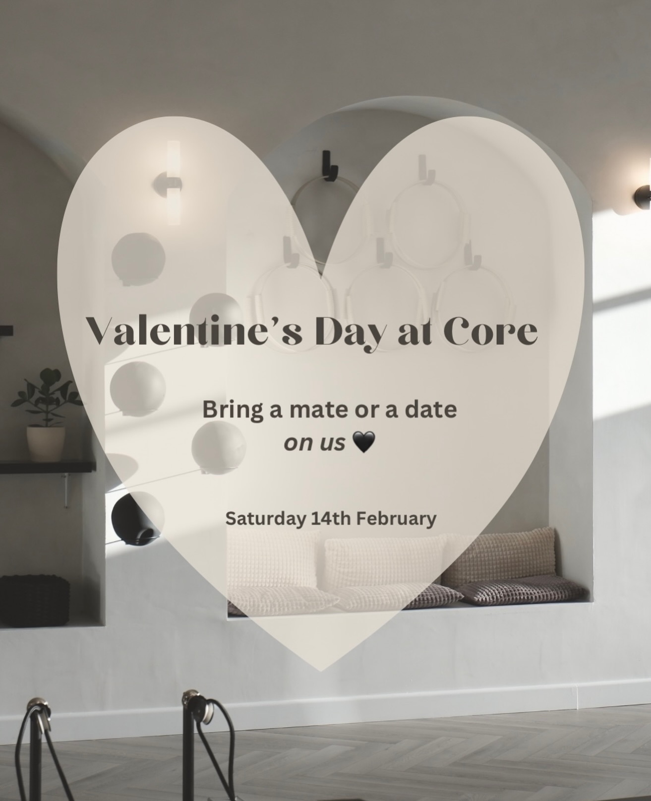Valentine’s Day at Core 🤍
On Saturday 14th February, bring a mate or a date on us to any class.
Simply book your usual spot and add your guest as normal, we’ll credit your account back afterwards ✨
Strength begins at your core.