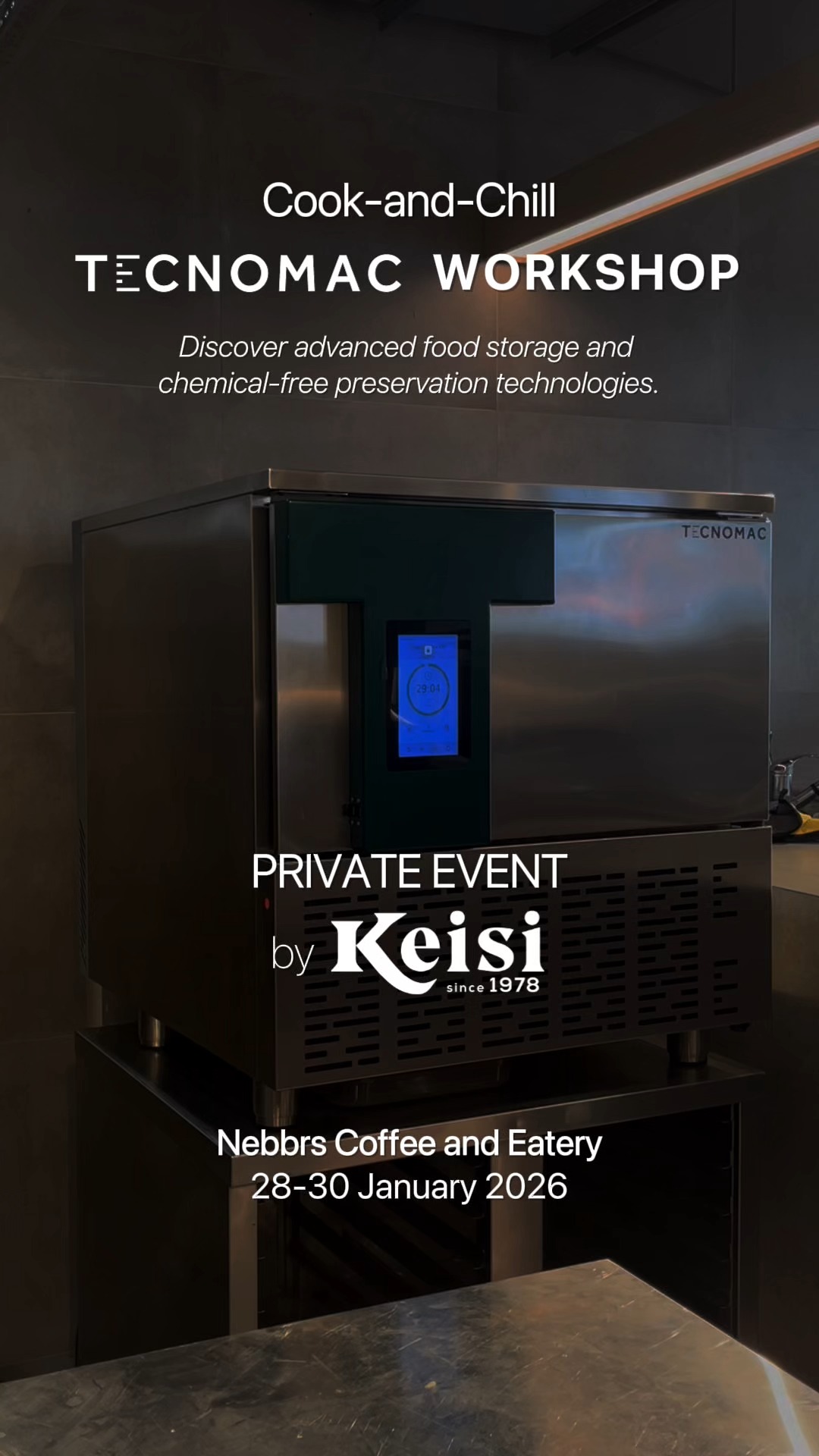 We are facilitating a special private session to answer exactly that. Together with Tecnomac, we’re demonstrating the latest breakthrough in food storage technology to a select group of industry professionals.
At Keisi, we believe the best equipment requires the best knowledge transfer.
Stay tuned for the highlights.
#KeisiEvent #TecnomacInvitational #FoodPreservation #CommercialKitchen #KitchenSolutions