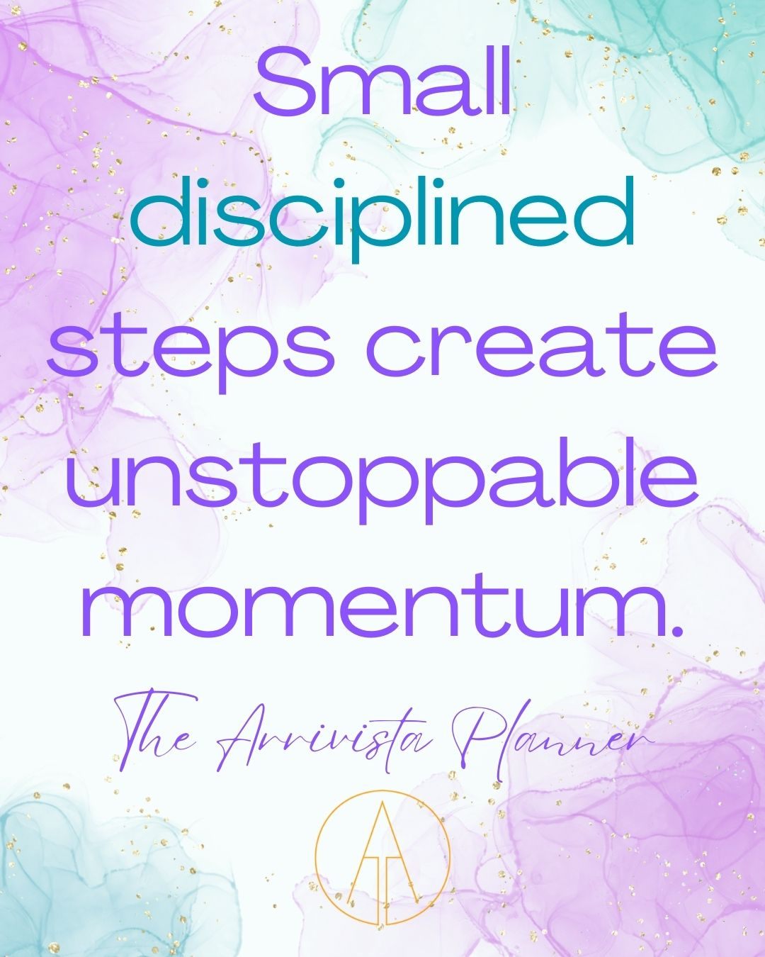 Big results don’t happen all at once. They come from showing up consistently, making thoughtful choices, and moving forward every single day.
Those small, disciplined actions stack over time, turning intention into progress and momentum into unstoppable growth!💚💜💚💜
*Create a life you love*
*Inspire*Create*Accomplish*Celebrate*
www.arrivistaplanner.com
.
.
.
.
.
.
.
.
.
.
.
.
.
.
.
.
.
.
.
.
.
.
.
.
#QuoteOfTheDay #InspirationalQuotes #MotivationalQuotes
#QuotesThatInspire #QuotesAboutLife #DailyQuotes #QuoteGram #LifeQuotes #PositiveVibes #SelfLove
#WordsOfWisdom #Believe #Mindset #LoveYourself #QuoteLovers