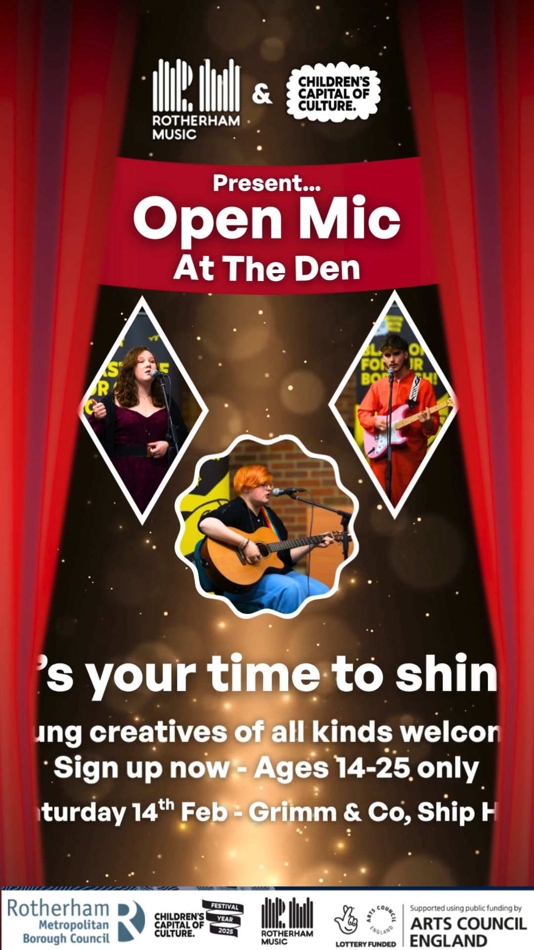 🎶🎤 Open Mic is back for 2026 🎤🎶
On Saturday 14th February, Open Mic night will be returning at Rotherham Loves Music | Winter Light Festival! ✨
Join us at Grimm & Co (upstairs in The Den) from 6pm-8pm for an evening of entertainment from Rotherham's young talent.
Our Open Mics are free and open to ages 14-25 - all musicians, spoken word artists, comedians, actors, and more are welcome!
📍 Grimm & Co, Ship Hill, Rotherham, S60 2HG
📅 Saturday 14th February 2026
⏰ 6pm - 8pm
🎟 FREE
⭐ Open to ages 14-25
🔗 Sign up now: https://forms.office.com/e/W1TukcdF61
Are you ready to get behind the mic? To sign up to Open Mic: Rotherham Loves Music, please head to: https://forms.office.com/e/W1TukcdF61
#childrenscapitalofculture #rotherhamlovesmusic #openmicnight #rotherhamopportunities @flux_rotherham @childrenscapitalofculture