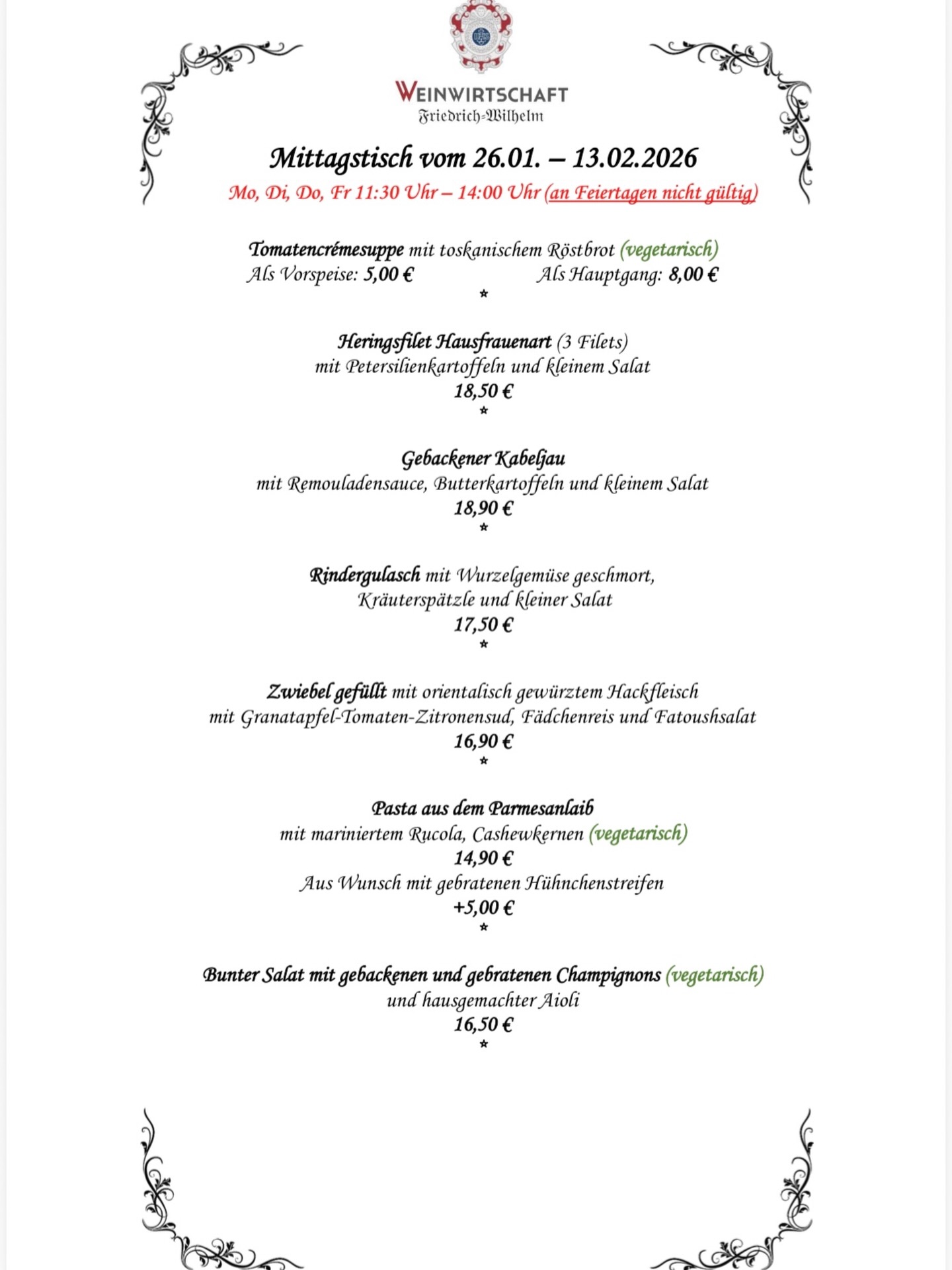 Unser Küchenchef hat wieder eine tolle Mittsgskarte für Euch zusammengestellt.
#weinwirtschaft #lunch #lunchideas #lunchisserved #essenintrier