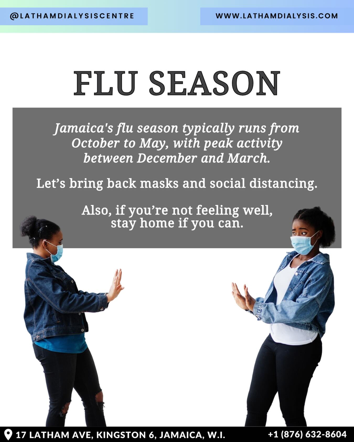 Protect yourself and others 😷
#FluSeason #SocialDistancing #Flu #LathamDialysisCentre #KidneyDialysisJamaica