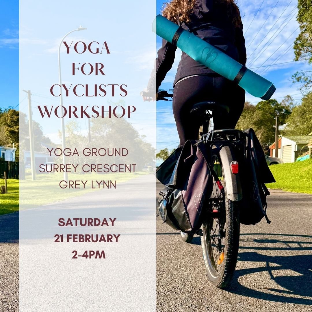 Early bird price on my workshop is ending soon…
It’s just $39 before the 30th of Jan!
Use the code CYCLISTSEARLYBIRD at check out before then at the @yogaground_greylynn website.