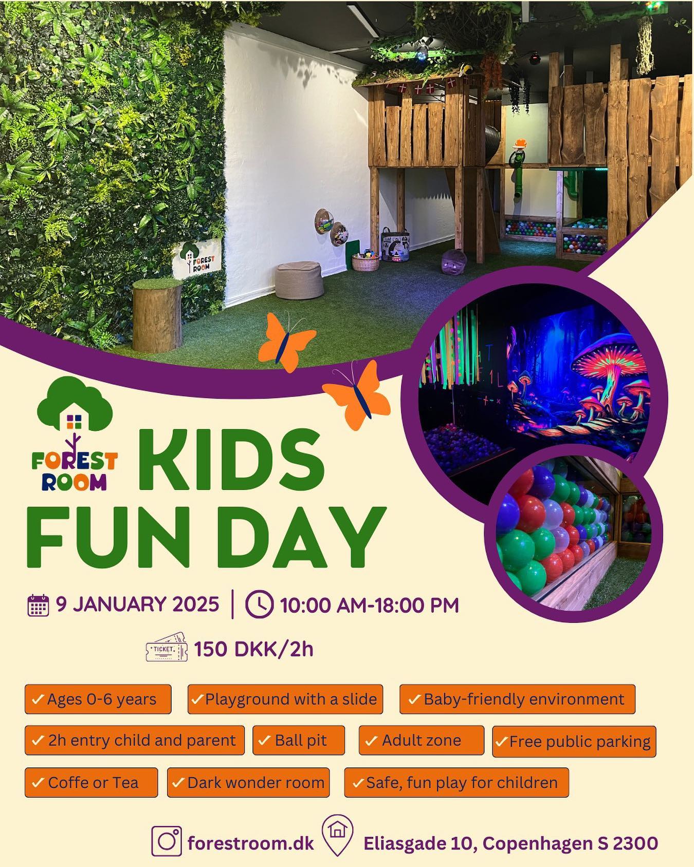 🎉 Contest! 🎉
We’re organizing Kids Fun Day on January 9th from 10:00 AM to 18:00 PM in the Forest Room! 🎈
How to participate?
Tag a parent and child you’d like to invite to the event.
Prize: Two free entry tickets! 🎟️
The winner will be announced on January 8th! 🎉
The event is open to everyone – anyone can come! Entry for 2 hours – 150 DKK. Don’t miss out on the fun and join us for a great day in the Forest Room!🌳
🎉 Konkurrence! 🎉
Vi organiserer Kids Fun Day den 9. januar fra kl. 10:00 til 18:00 i Forest Room! 🎈
Hvordan deltager man?
Tag en forælder og et barn, som du gerne vil invitere til eventet.
Præmie: To gratis entrébilleter! 🎟️
Vinderne annonceres den 8. januar! 🎉
Eventet er åbent for alle – alle kan komme! Indgang i 2 timer – 150 DKK. Gå ikke glip af sjov og kom og vær med til en fantastisk dag i Forest Room! 🌳🇩🇰