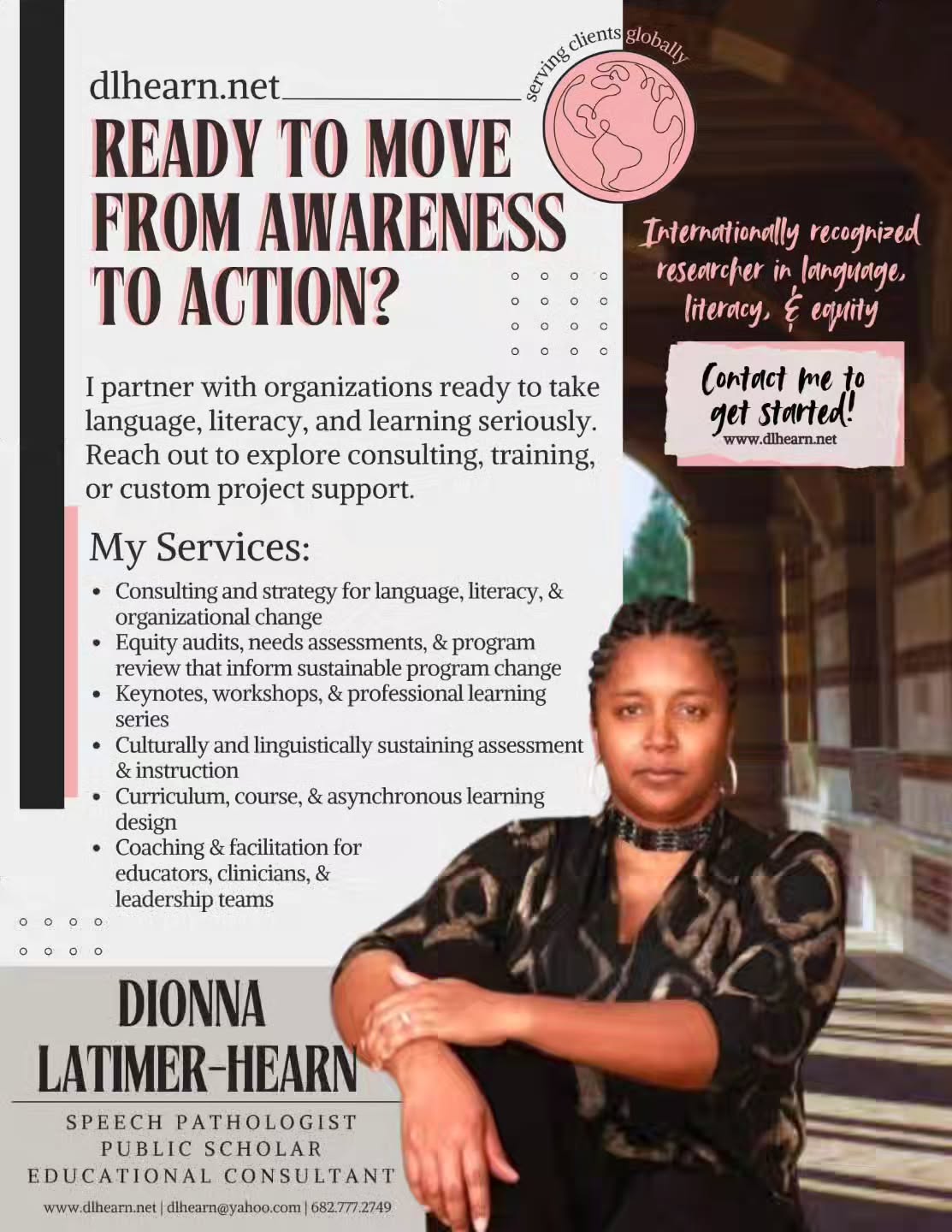 I help schools, universities, nonprofits, healthcare systems, and public institutions move from awareness to action around language, literacy, and equity.
With 20+ years of experience as an educational consultant, speech-language pathologist, and public scholar, I focus on linguistic justice and culturally sustaining practices.
I work with teams ready to:
Understand and honor language variation, including African
-American English
-Embed culturally sustaining pedagogy
-Strengthen literacy development and assessment
-Build adult learning opportunities that stick
-Drive systems change with equity at the center
I’ve partnered with organizations across the U.S. and internationally, delivering custom workshops, professional learning, and strategic consulting that makes a difference.
Let’s connect if you want to go beyond awareness and create real, research-grounded change.
www.dlhearn.net | dlhearn@yahoo.com | 682.777.2749
#respectthedialect #theculturewespeak #equityineducation #professionaldevelopment