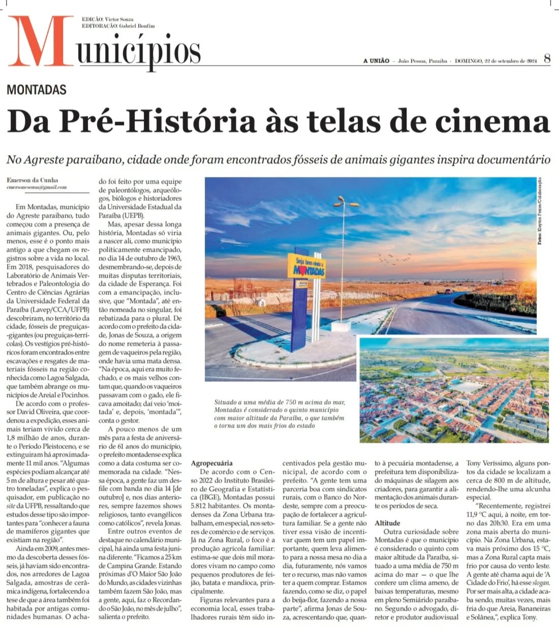 O Jornal "A União", de 22 de setembro de 2024, publicou no artigo "Municípios", de edição de Victor Souza e editoração de Gabriel Bonfim, matéria sobre o município de Montadas e sobre o documentário "A História de Montadas - Parte I", de direção e produção de Tony Veríssimo (@tonyverissimo_) e da Paperclip (@paperclip_pb) intitulada "Da Pré-história e às telas de cinema".
Dividiremos a publicação em duas partes. (1/2)