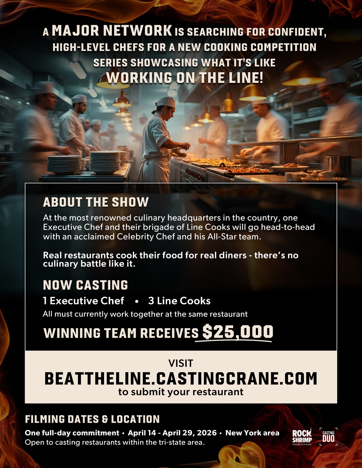 Calling all NYC chefs! A major network is casting Executive Chefs + Line Cooks for a NEW cooking competition with a $25,000 prize.
Submit at BeatTheLine.CastingCrane.com!