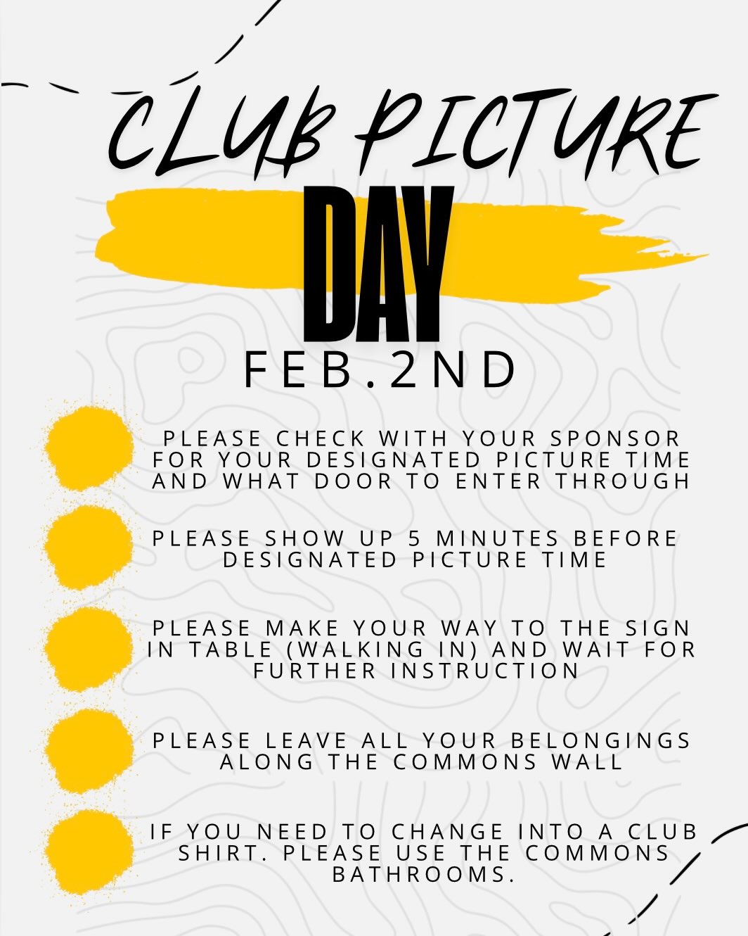 โผ๏ธUPDATEโผ๏ธ
Club picture day will now take place on Monday, February 2nd! All times remain the same,only the date has changed.