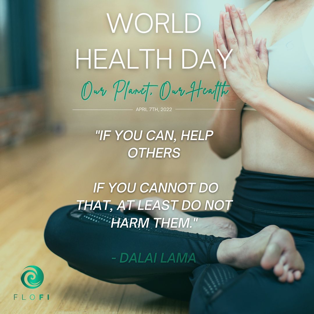 Happy World Health Day, FLOFI Family! 🌎🌱🌊💎
•
•
This amazing quote from the Dalai Lama is the perfect example of Ahimsa. the 2022 theme of World Health Day, "Our planet, Our Health" is a celebration of our ability to live mindfully & make conscious decisions to ensure optimal health of ourselves and living beings coexisting with us in the home we share called Earth.
Namaste, Yogis!
MOVE. EVOLVE. THRIVE.
•
•
•
#GrowitheFLO #yoga #worldhealthday #who #healthyliving #peace #love #wellnessjourney #ahimsa #mindfulness #meditation #blackgirlyoga