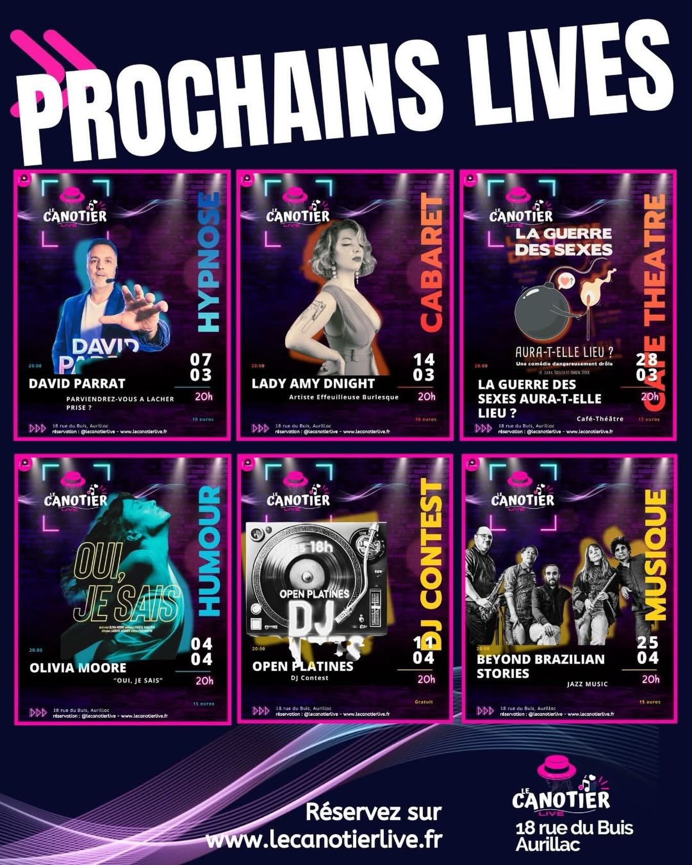 🎉 LES SAMEDIS C’EST LIVE AU CANOTIER !
Mars & Avril vont être 🔥 :
🌀 7/03 — Hypnose — David Parrat
💃 14/03 — Cabaret Burlesque — Lady Amy Dnight
🎭 28/03 — Café théâtre — La guerre des sexes aura-t-elle lieu ?
😂 04/04 — Humour — Olivia Moore — Oui je sais
🎧 11/04 — DJ Contest — Open Platines
🎶 25/04 — Jazz — Beyond Brazilian Stories
⏱ 20h — Ouverture bar & food dès 18h30
🥂 Cocktails • 🍽 Planches • 🍲 Cocottes • 🍰 Douceurs
🎟 Réservation conseillée !
📍Canotier Live — Aurillac
📩 Infos & résa sur lecanotierlive.fr