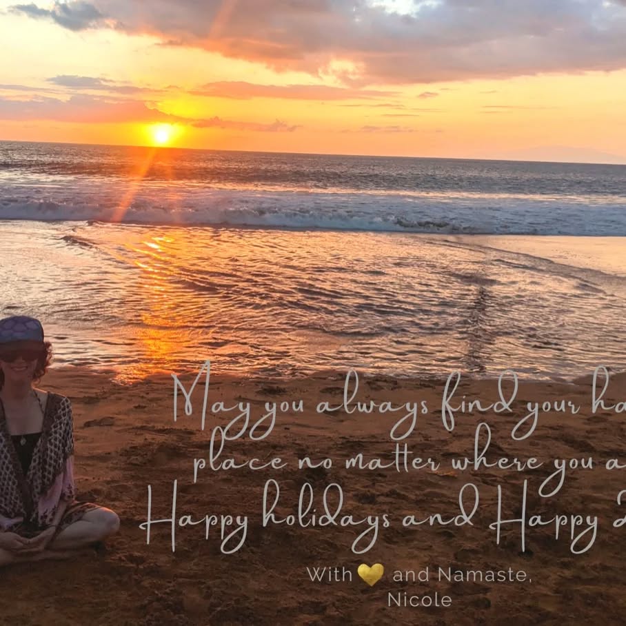 Wishing you a very Happy New Year! May you always reconnect to your happy place no matter where life takes you! 💖
One of my happy places is Maui. With my eyes closed I can sit on the beach, hear the ocean and feel the magical breeze anytime I choose to regain a sense of peace. 🌺🙏🌊
Where is your happy place?
Have you tried connecting to your happy place even when you're not there?
#happy2023 #happyplace #mauihawaii #meditatewithme #mindfulnesspractice #choosehappiness #meditatedaily #nicolebraveman #powerofmeditation #mentalhealthmatters #meditationteacher #meditationcoach