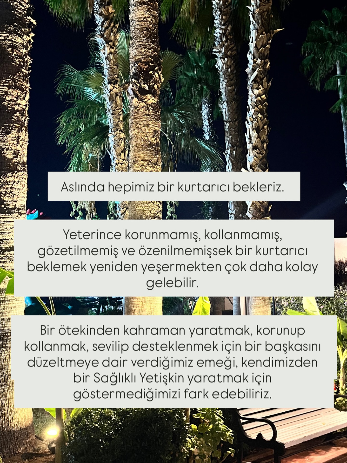 🌱Aslında hepimiz bir kurtarıcı bekleriz. Sadece bazılarımız bu beklentiye olması gerekenden fazla tutunur. Hele yeterince korunmamış, kollanmamış, gözetilmemiş ve özenilmemişsek o zaman sahip olamadıklarımızın bir mükafatını bekleriz.
🌱Yaşamdan alacaklı hale gelir, bizi refaha kavuşturacak bir kahraman hayal ederiz. Bir kurtarıcı beklemek yeniden yeşermekten çok daha kolay gelebilir.
🌱Aslında hepimiz bir kurtarıcı bekleriz. Sadece bazılarımız bu kurtarıcıyı olması gerekenden daha uzakta arar.
🌱Bir ötekinden kahraman yaratmak, korunup kollanmak, sevilip desteklenmek için bir başkasını düzeltmeye dair verdiğimiz emeği, kendimizden bir Sağlıklı Yetişkin yaratmak için göstermediğimizi fark edebiliriz.
🌱Halbuki kurtarıcı biziz. Bizi kendi kısır döngülerimizden kurtaracak olan kişiyiz. Gerektiğinde destek alabilen, yardım isteyebilen, risk alabilen, kendi başa çıkma becerilerini geliştirmek için denemeye devam eden, talep eden, çaba gösteren, kendi istek ve ihtiyaçlarına kulak kesilen, küçümsemeden ve gizlemeden tüm bu ihtiyaçlar için dengeli adımlar atmaya çalışan ve her düştüğünde yeniden kalkan yanımıza güvenebiliriz.
#psikoloji #psikoterapi #şematerapi #bilişseldavranışçıterapi