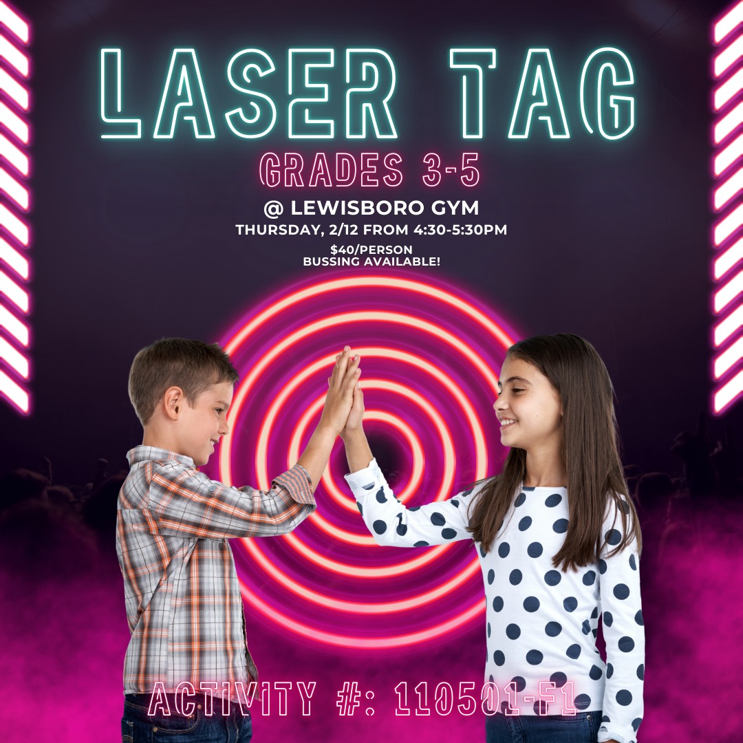 Join us after school on 2/12 for an hour of non-stop fun at LES for Laser Tag! Grades 3-5. Busing is available from all KLSD elementary schools.