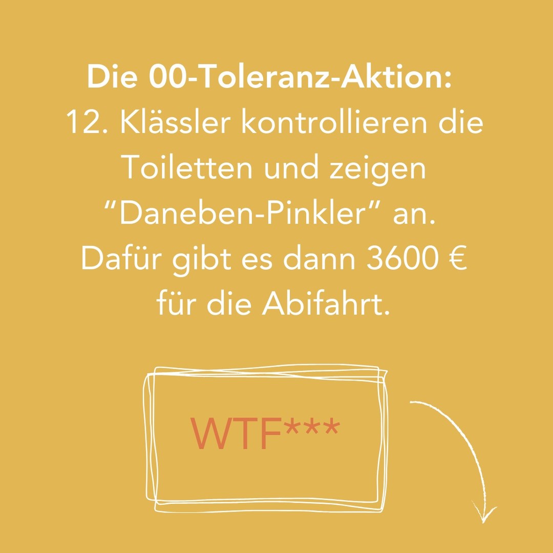 >> Die 00-Toleranz-Aktion: 12. Klässler kontrollieren die Toiletten und zeigen „Daneben-Pinkler“ an. Dafür gibt es dann 3600 € für die Abifahrt. <<
Um den unschönen Zuständen in Schultoiletten einhält zu gebieten, hat sich ein Gymnasium was einfallen lassen: Schüler beaufsichtigen die Toiletten. Und wenn es innerhalb eines Jahres keine Vandalismusschäden mehr gibt, erhalten die Abiturienten 3600 € für ihre Abifahrt.
Yo, kann man machen. Aber mal ehrlich. Ist DAS die Lösung?
Aus meiner Sicht ist das „zu viel von dem, was wir in Schulen eh schon haben“ … nämlich Kontrolle, Misstrauen, Belohnungssysteme und Sanktionen (gerne auch Konsequenzen genannt).
Dazu ein Gedanke: Welcher Jugendliche verwüstet SEIN eigenes Klo oder Kinderzimmer zu Hause oder bei einem Freund? Keiner. Und zwar, weil er sich damit selbst identifizieren kann und es als SEIN EIGEN (bzw. das seines Freundes) nennt. Er hat einen Bezug dazu. Es ist SEIN Raum, dort fühlt er sich wohl.
Würden wir mehr Wert darauf legen, dass sich unsere Jugendlichen und Kinder in der Schule wohl, sich dort gesehen und respektiert fühlen, die Schule als einen Raum erfahren, wo sie selbstwirksam sind und mit ihren Bedürfnissen ernst genommen werden, würde sich diese Thematik höchstwahrscheinlich nicht ergeben. Es handelt sich dann ja um MEINE Schule und in die gehe ich gerne.
Was wir an Schulen dringend benötigen ist Partizipationsmöglichkeiten der Schülerschaft, gelebte Demokratie, Verantwortung statt Gehorsam und die Möglichkeit sich als Jugendlicher einzubringen und Wirksamkeit zu erfahren.
00-Toleranz, schön und gut,… aber bitte lasst uns an den eigentlichen Misständen an unseren Schulen arbeiten und sie zu einem Raum FÜR und MIT unseren Kindern entwickeln und gestalten.