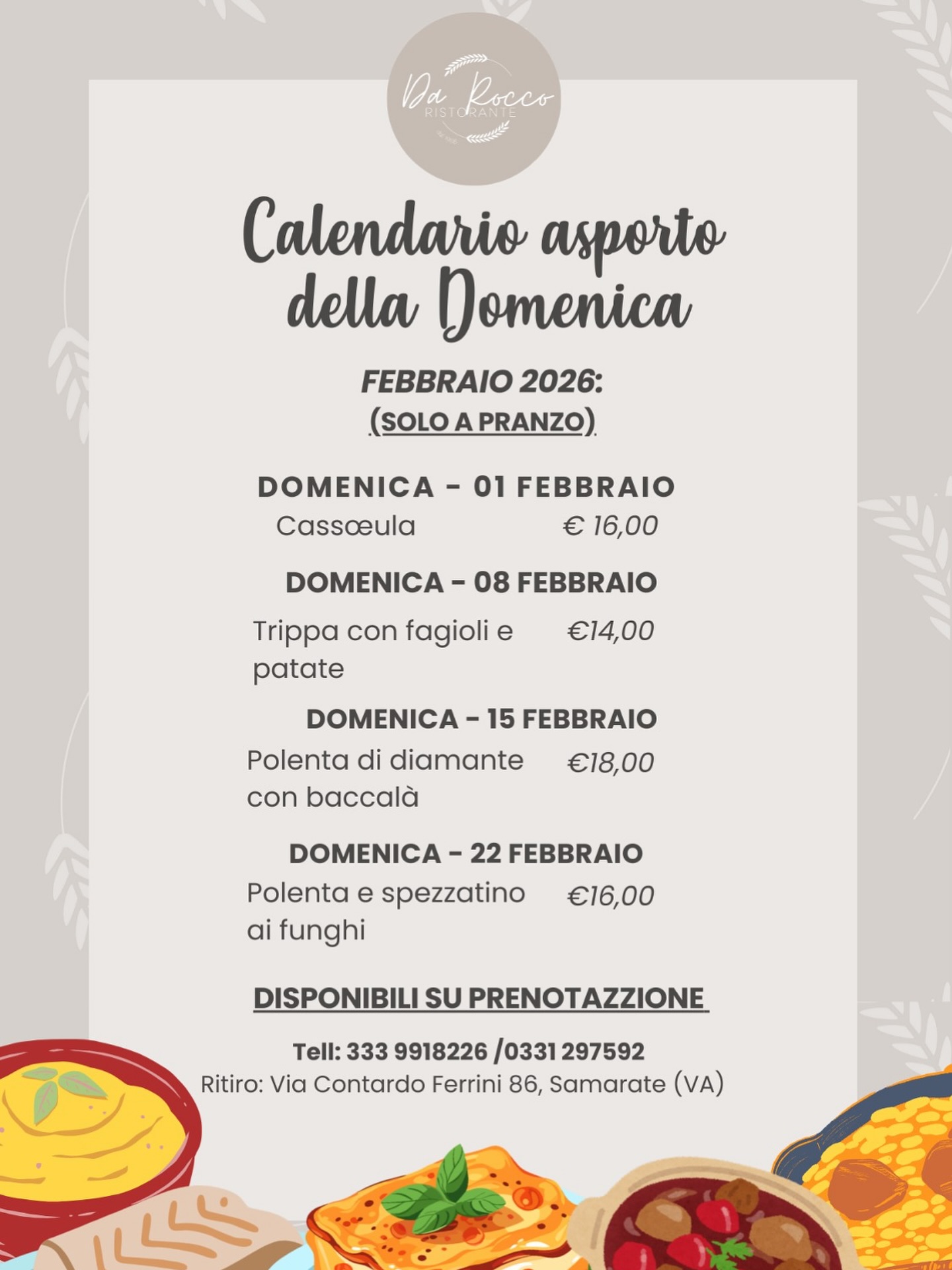 🍽️ Asporto della domenica Febbraio
Anche a febbraio tornano i nostri piatti d’asporto, preparati con cura e pensati per il pranzo della domenica.
Ogni settimana una proposta diversa,
disponibile solo a pranzo e solo su prenotazione.
📞 Prenotazioni: 333 991 8226 / 0331 297592
📍via Contardo Ferrini 86, Samarate
#daroccoristorante
#asportodomenica
#pranzodomenicale
#cucinadellatradizione
#comfortfood
#cucinaitaliana