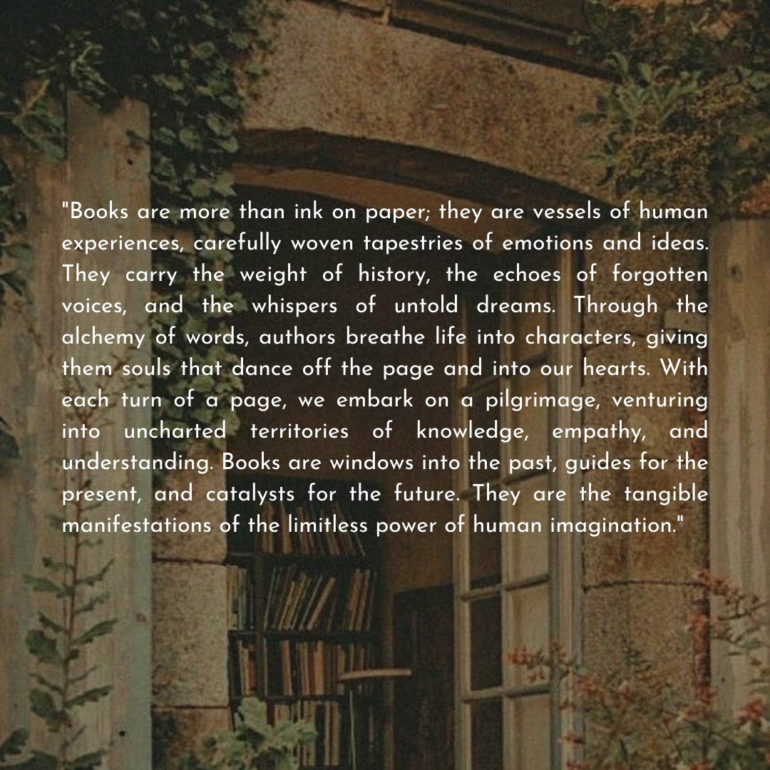 🌟 Books are more than ink on paper; they are gateways to extraordinary journeys. They carry the weight of countless stories, whispering the echoes of forgotten voices and illuminating the dreams yet untold. With every turn of a page, we immerse ourselves in the alchemy of words, where characters come alive and dance in our hearts. 🌟
#Books #Reading #Literature #Bookworms #BookLovers #BookishJourney #Imagination #Inspiration #Knowledge #Empathy #Discover #Dreams #Quotes #BookQuotes #Escape #Venture #Growth #Bookstagram