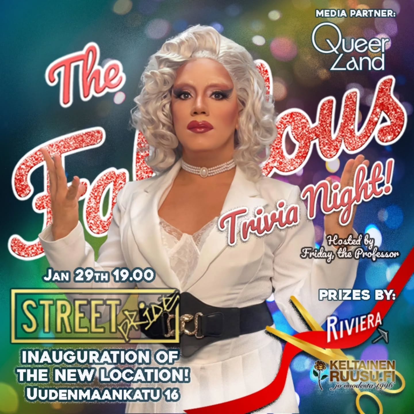 The third year of The Fabulous Trivia Night, the best Trivia Night experience in Finland, starts at HOME, but in a new location, because @streetpridebar now has a new address: Uudenmaankatu 16.
The topics are:
🌎 Geography: Territories, politics and Flags
🎥 Movies: scenes, casting and soundtracks
🎶 Music: lyrics, songwriters, performers and voices
🧬 Natural Sciences: chemistry, biology and physics
🍹 Drinks and Foods
You can walk in, but we highly encourage you to reserve a table by answering the RSVP
Prizes by @keltainenruusuofficial and @rivieracinemas promos and good vibes awaits at @streetpridebar ⭐
Media partner @queerlandmedia ✨
Reservation at fridaytheprofessor.com 🔗