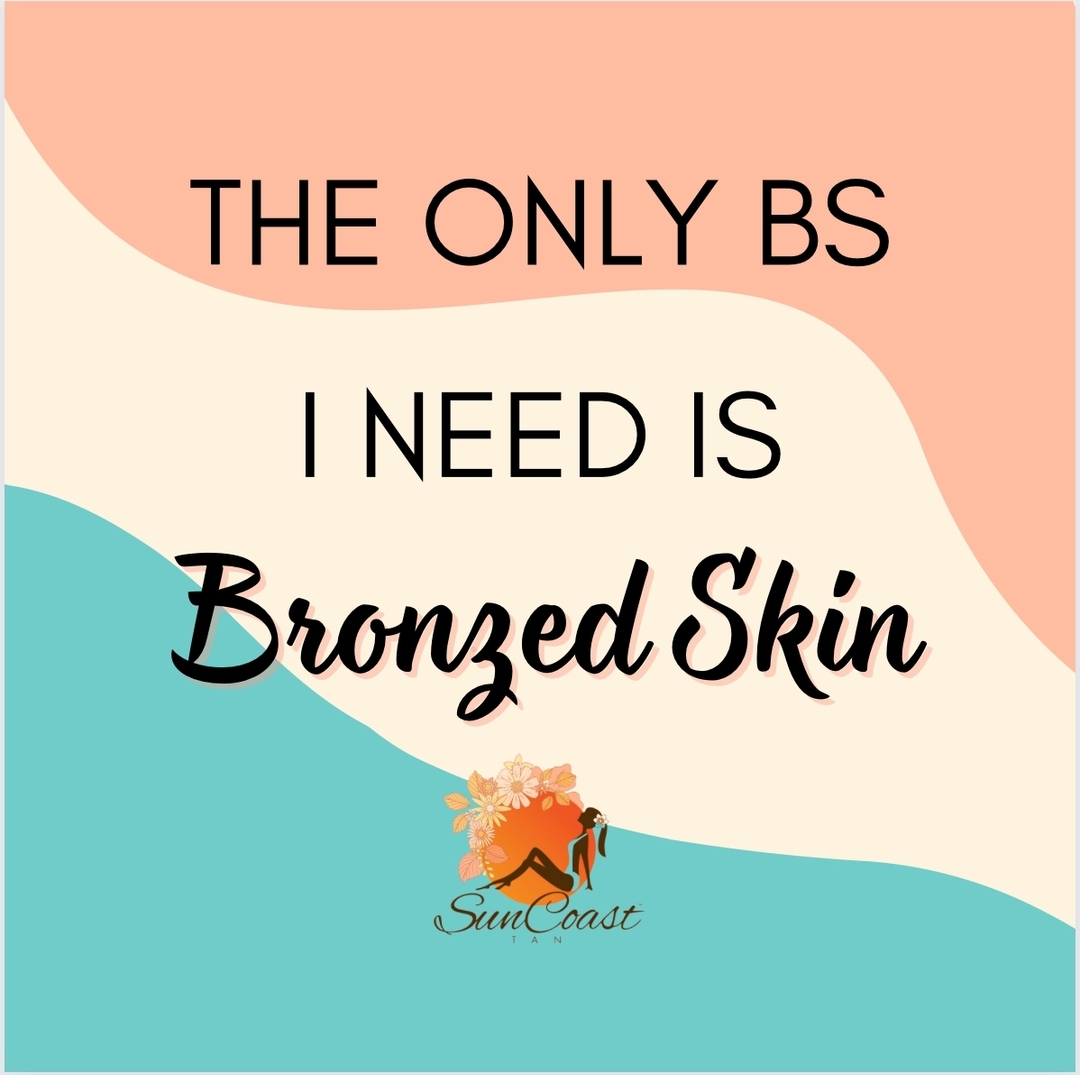 The only BS anyone needs is ✨Bronzed Skin✨
There is a 99% chance that having bronzed skin will solve all of your problems!
If you can't fix it- tan it away💁🏼♀️💝
Follow @suncoasttan for more tanning tips and inspo!
#suncoasttan #tan #bronzedskin #tanning #claremont #rancho #tanningquotes #tanningsalon #uplandtanning #taninspo