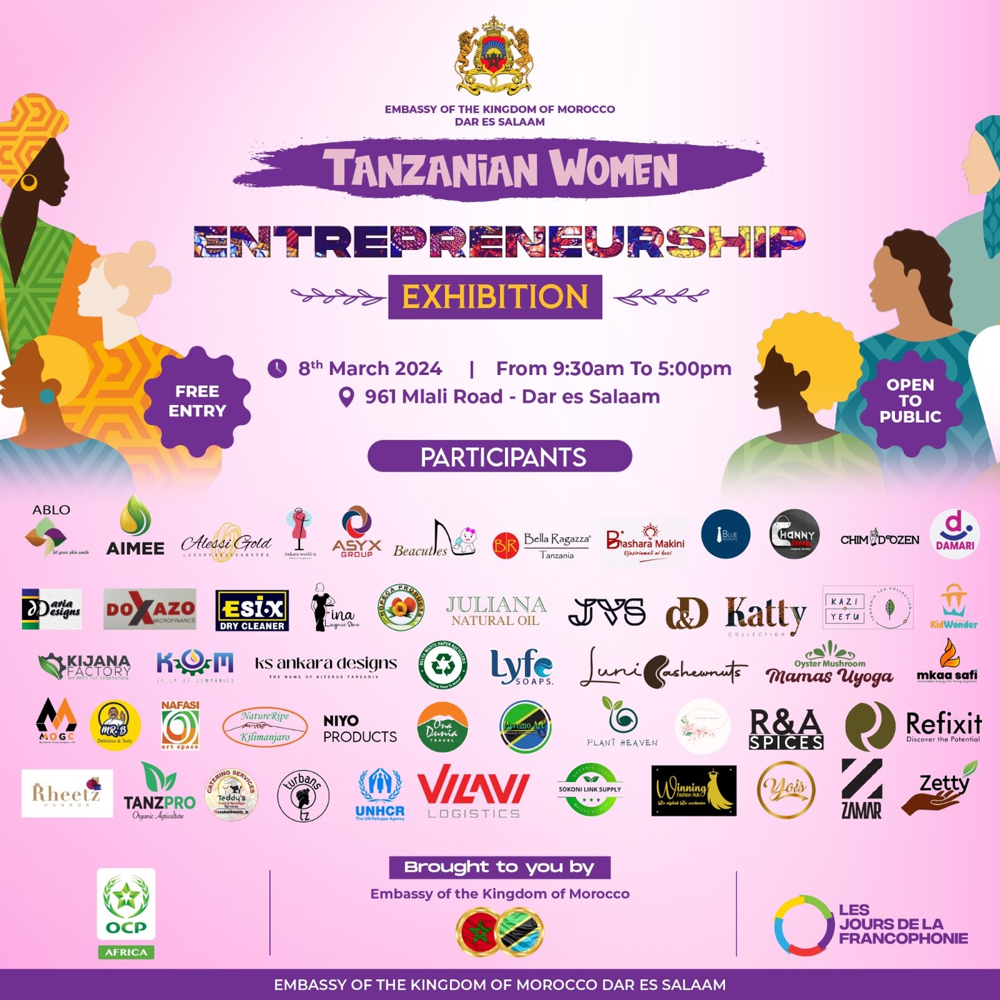 The Embassy of Kingdom of Morocco is organising Women's day Exhibition, which will celebrate the achievements and contributions of women across various fields.
The Tanzanian Women Entrepreneur ship Exhibition will be held on Friday 8th March at the Embassy of Morocco on Mlali road, masaki from 9am to 5pm
The event is Free to attend and open to public.
We will be there!
